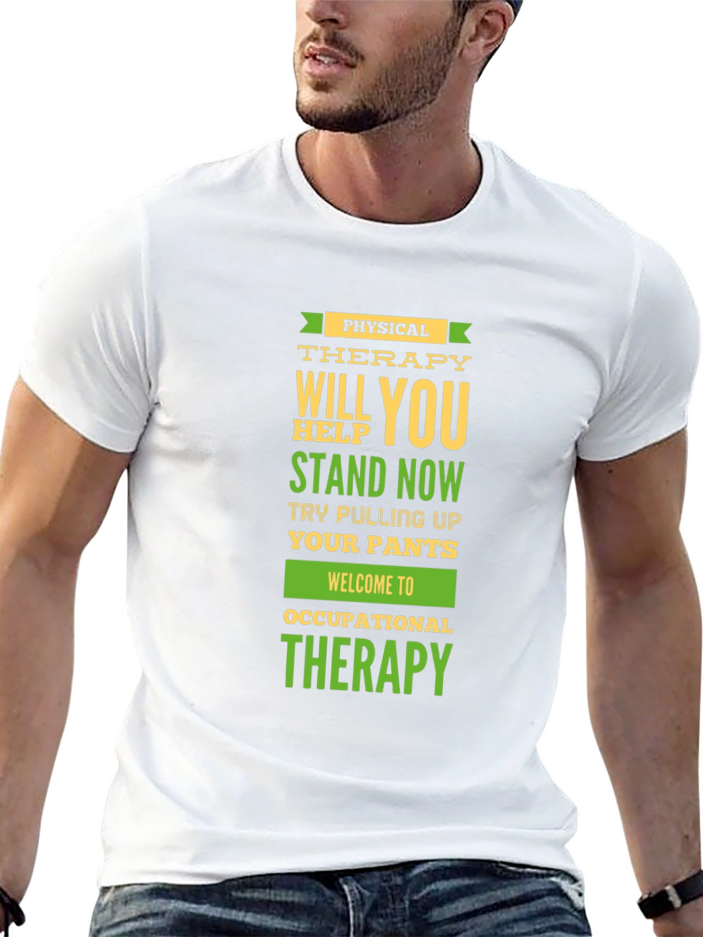 Physical & Occupational Therapy Humor T-Shirt