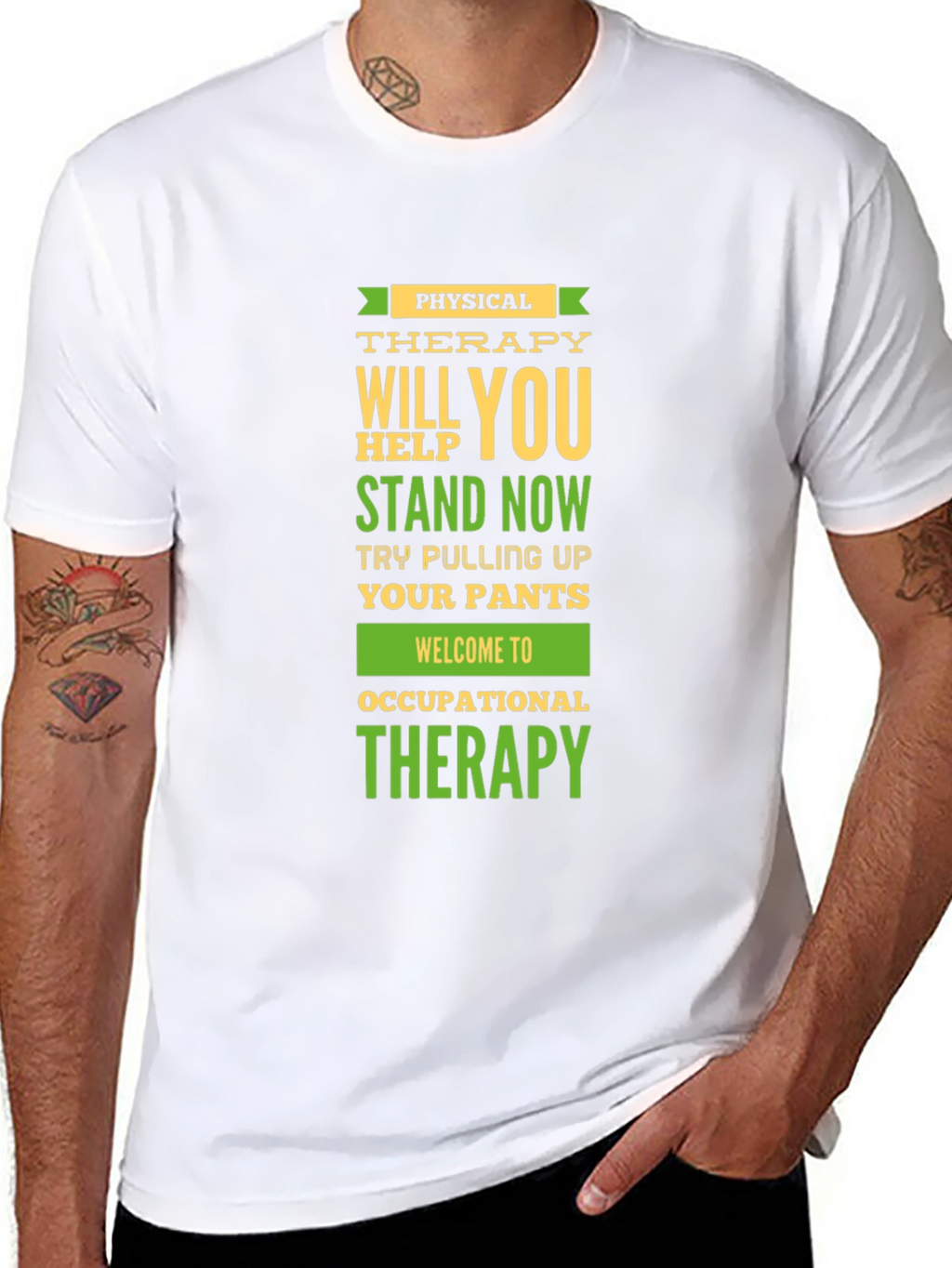 Physical & Occupational Therapy Humor T-Shirt
