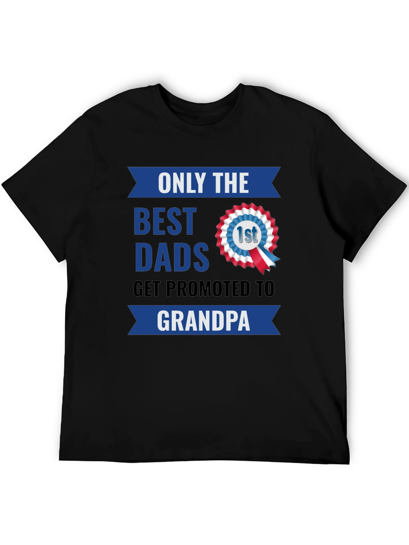 Best Dads Get Promoted To Grandpa T-Shirt