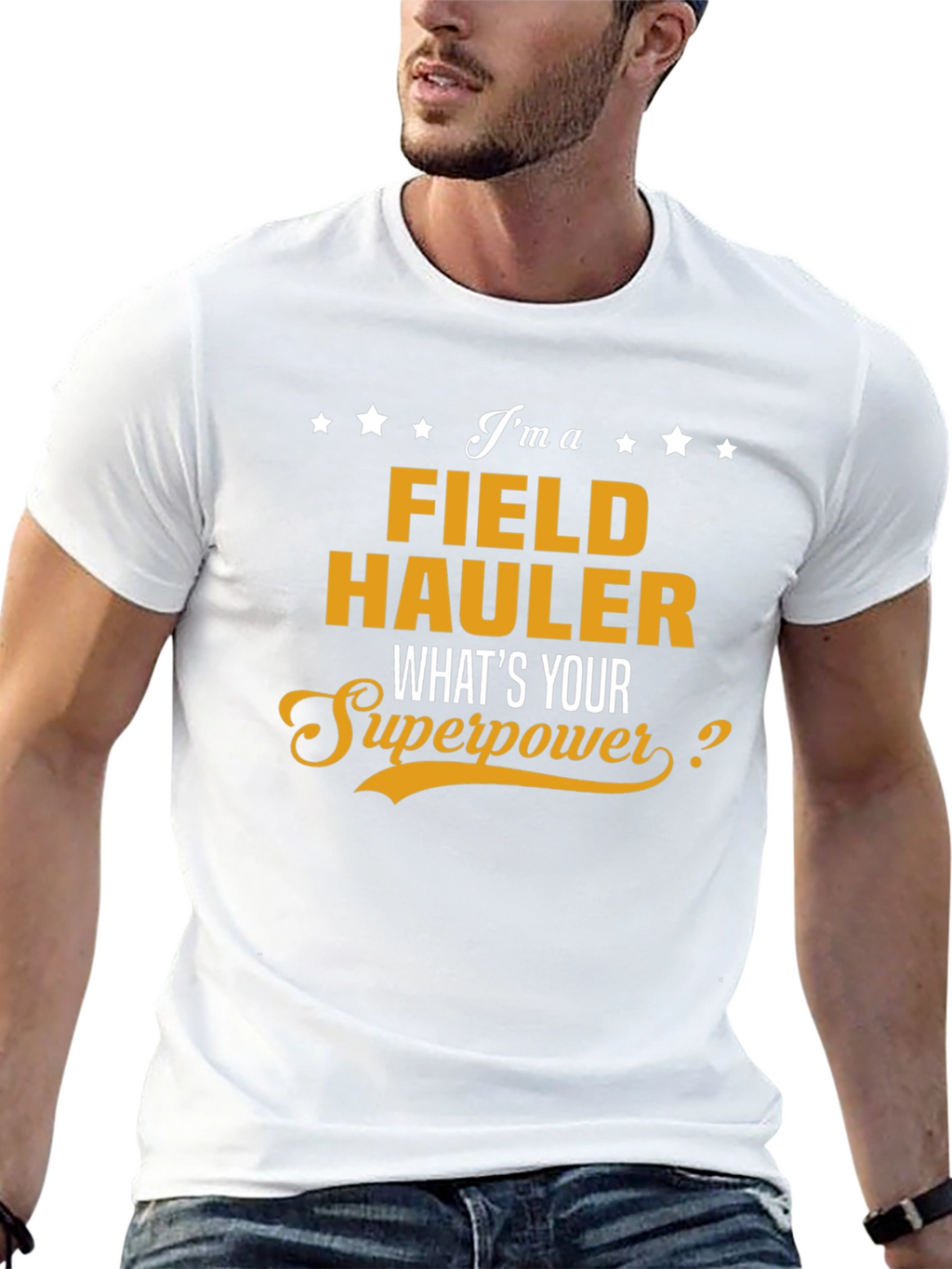 Field Hauler Superpower T-Shirt