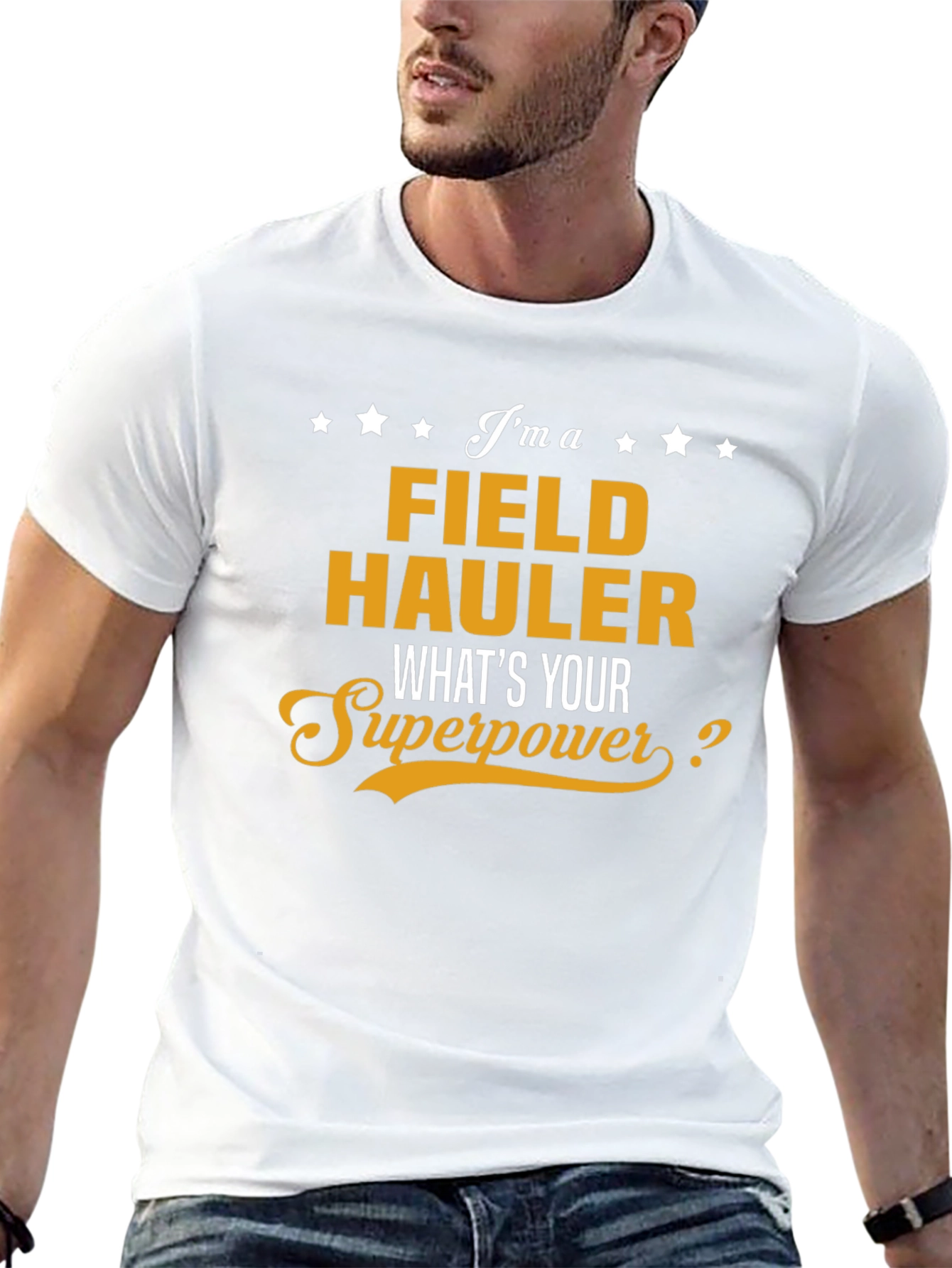 Field Hauler Superpower T-Shirt