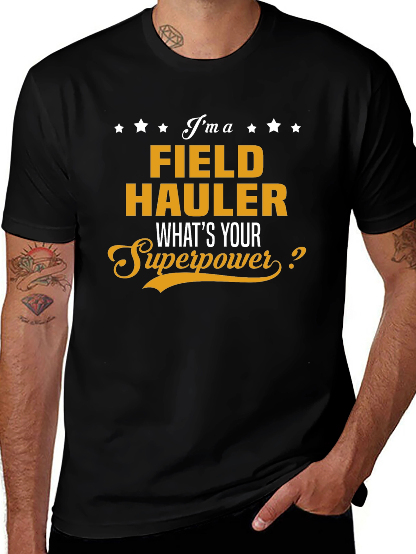 Field Hauler Superpower T-Shirt