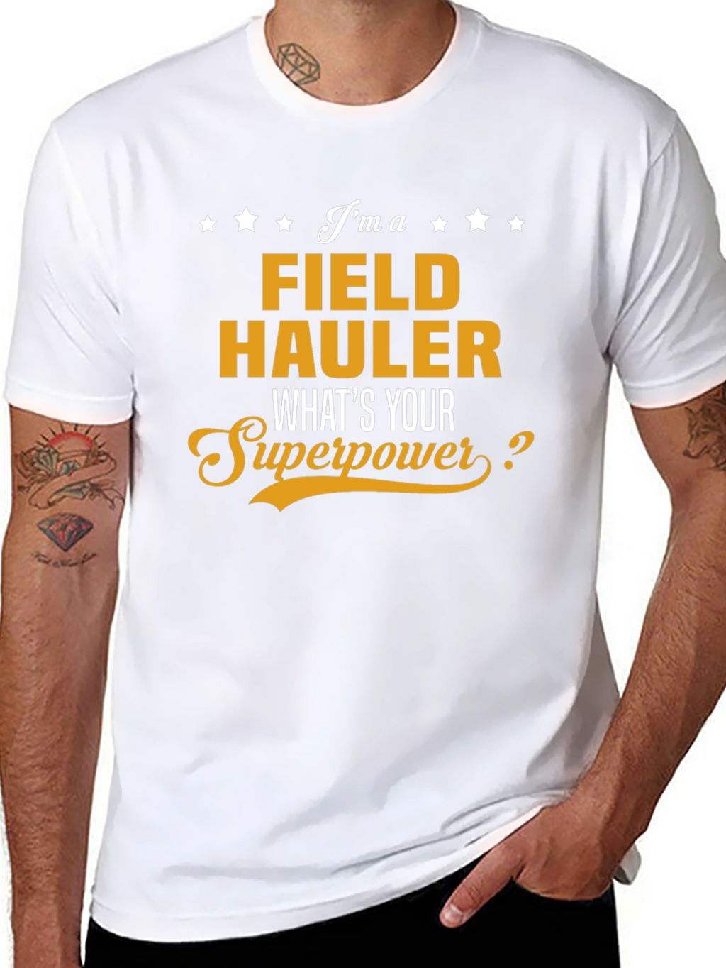 Field Hauler Superpower T-Shirt
