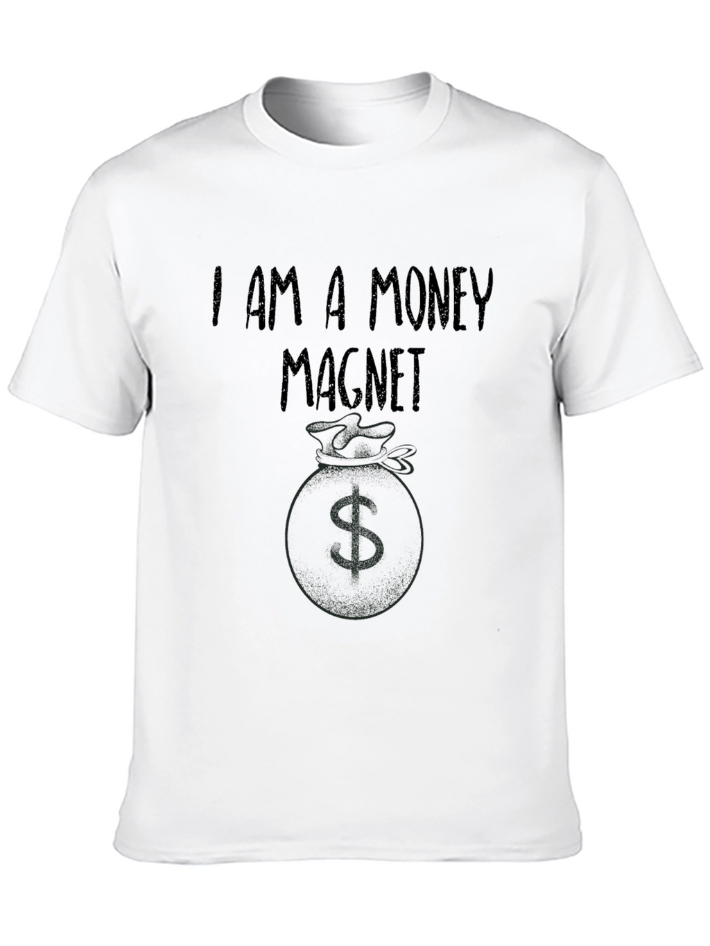 I am a Money Magnet Graphic Tee