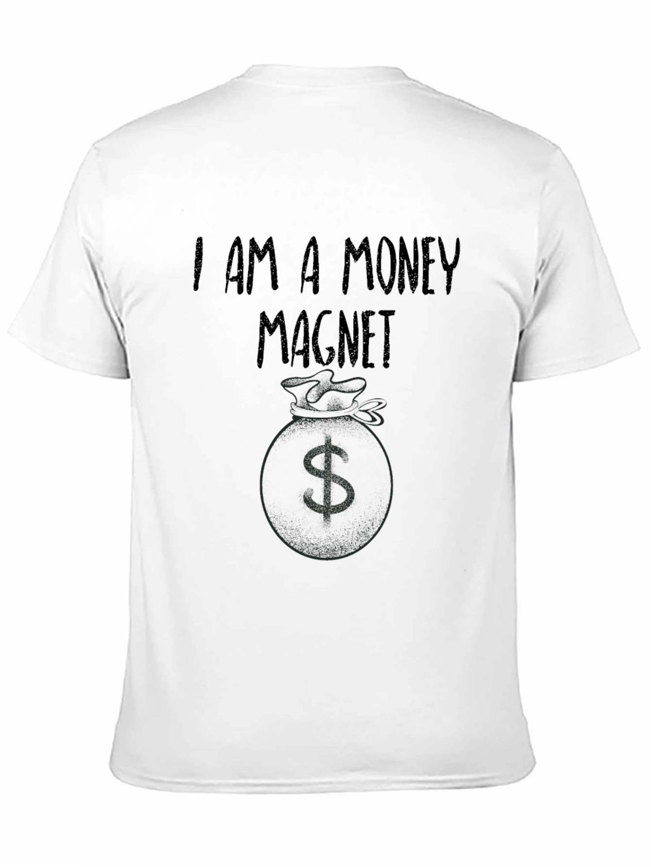 I am a Money Magnet Graphic Tee