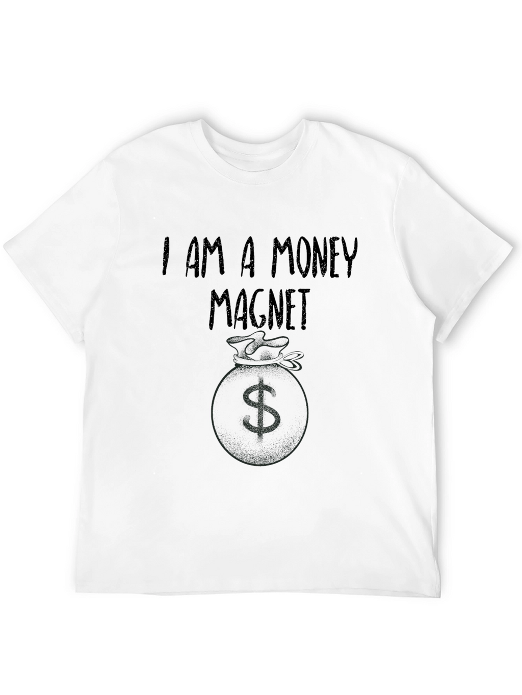 I am a Money Magnet Graphic Tee