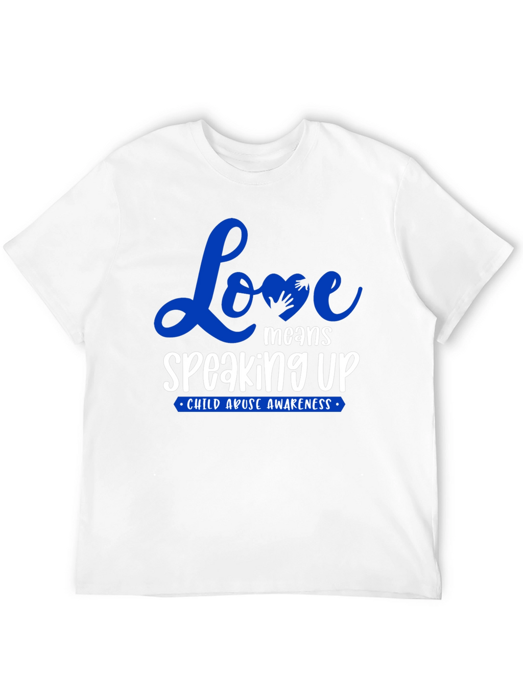 Love Means Speaking Up Child Abuse Awareness T-Shirt