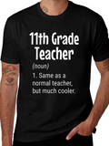 11th Grade Teacher Definition T-Shirt