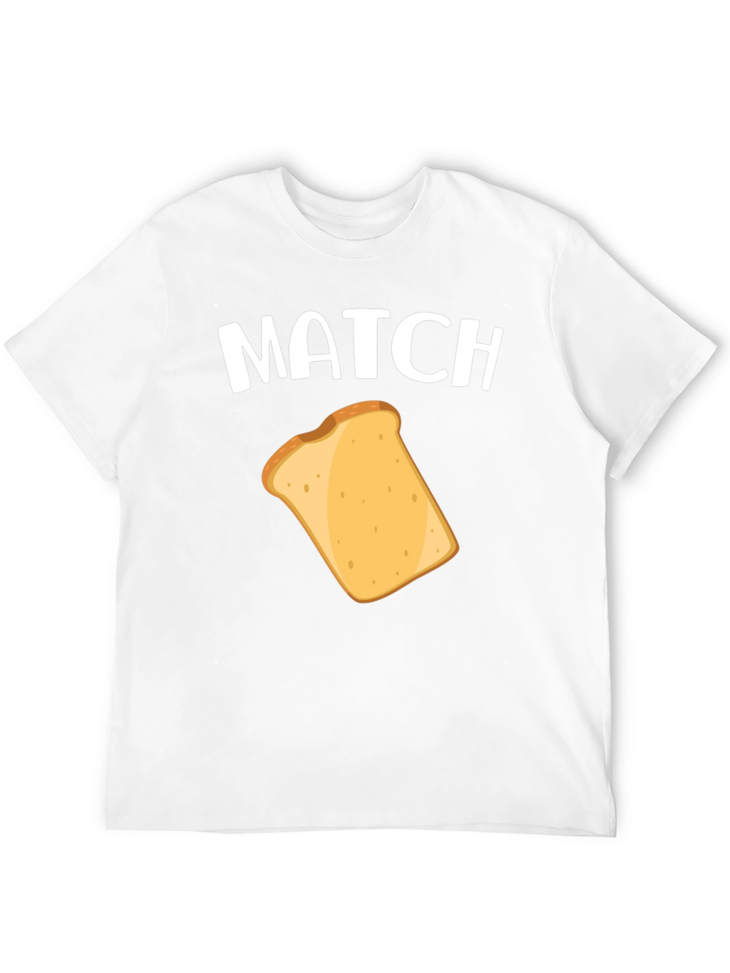 Match Toast Graphic T-Shirt - Funny Foodie Tee