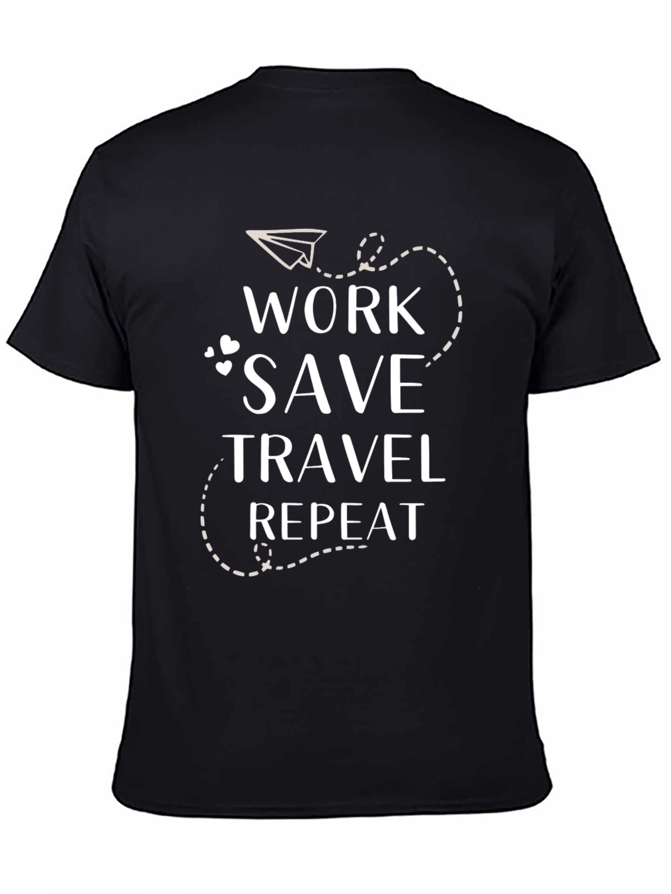 Work Save Travel Repeat Graphic Tee - Black Casual T-Shirt