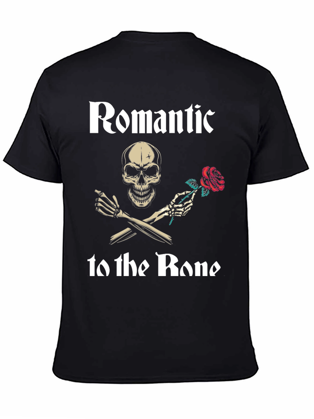 Romantic to the Bone T-Shirt Skull Rose Graphic