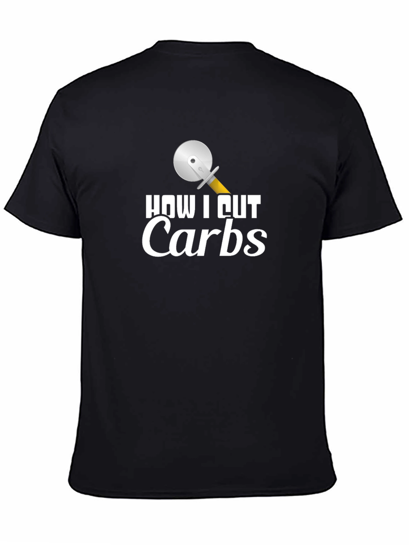 How I Cut Carbs T-Shirt - Pizza Cutter Graphic Tee
