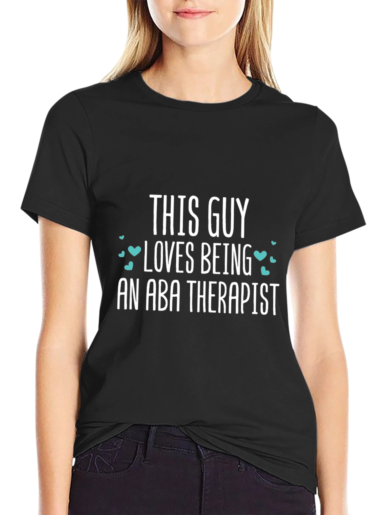 ABA Therapist T-Shirt - This Guy Loves Being One!