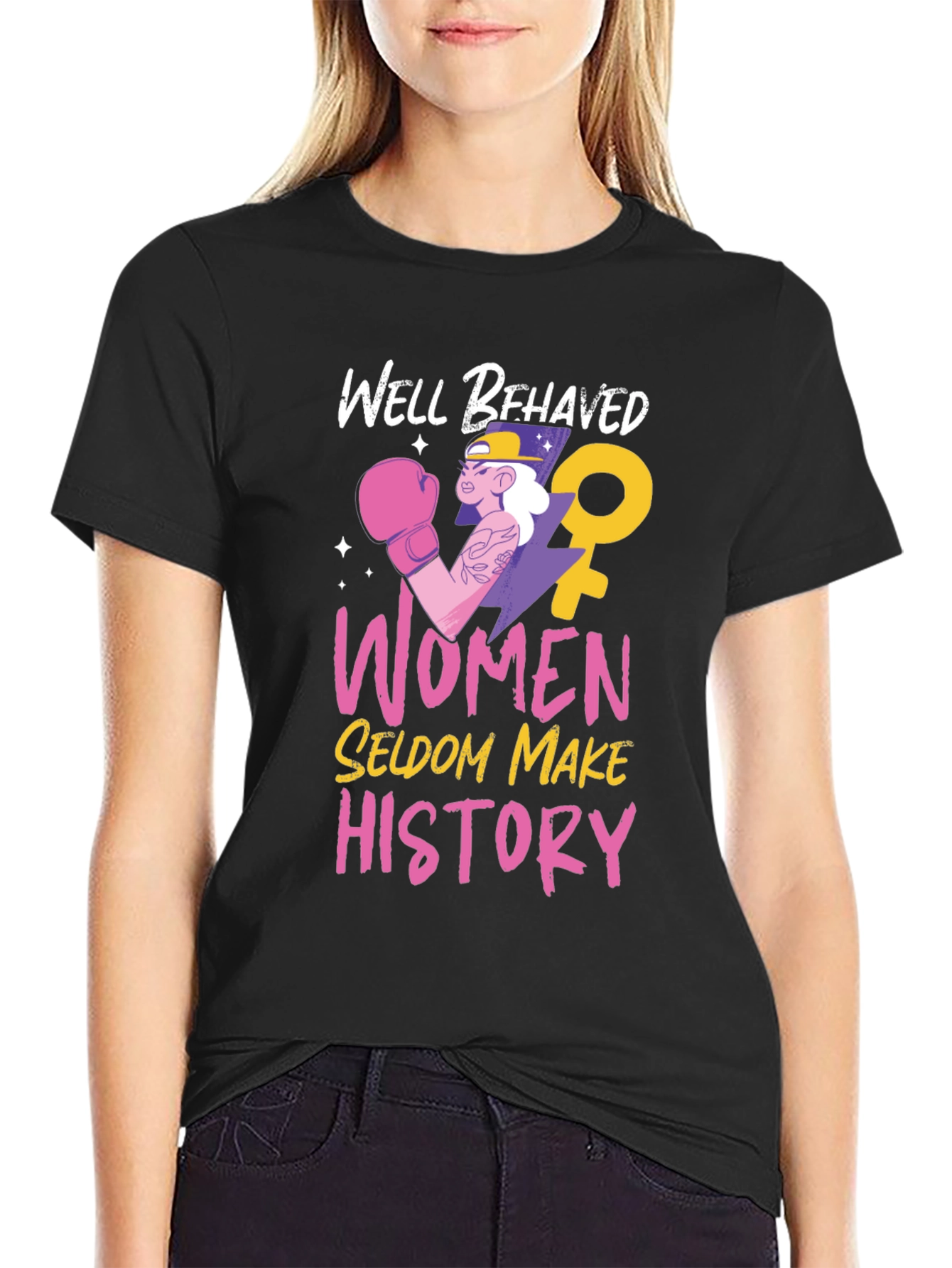 Well Behaved Women T-Shirt