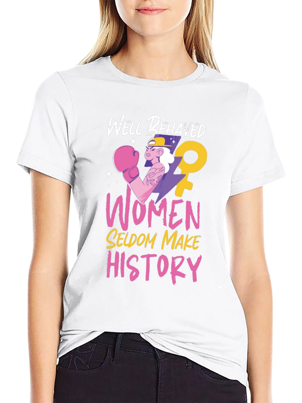 Well Behaved Women T-Shirt