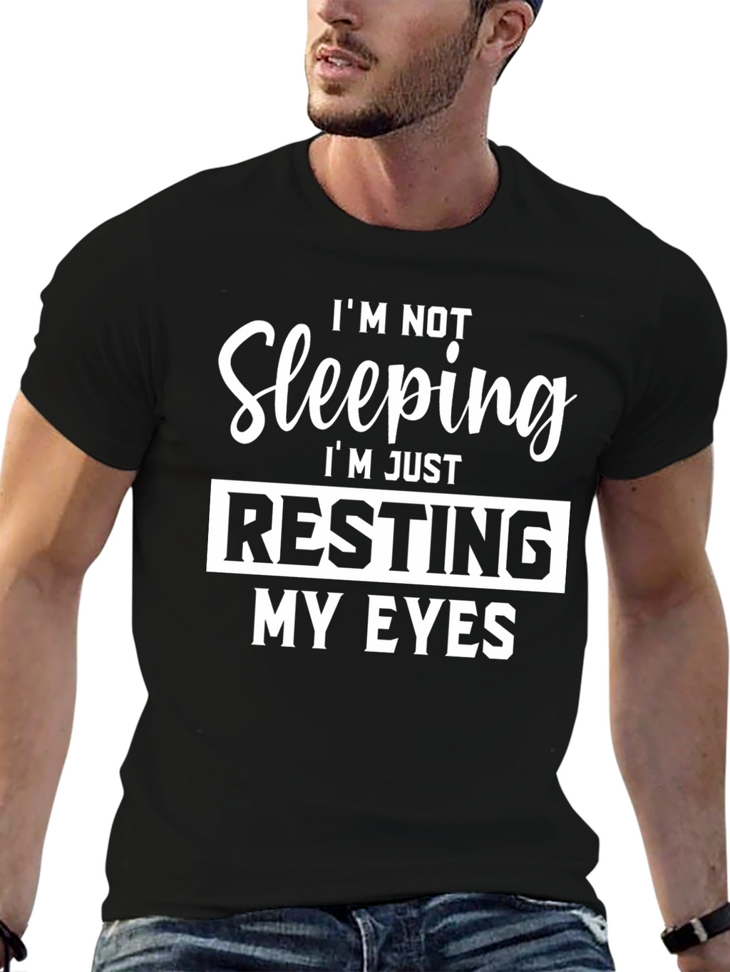 Resting My Eyes Graphic Tee - Funny Slogan T-Shirt