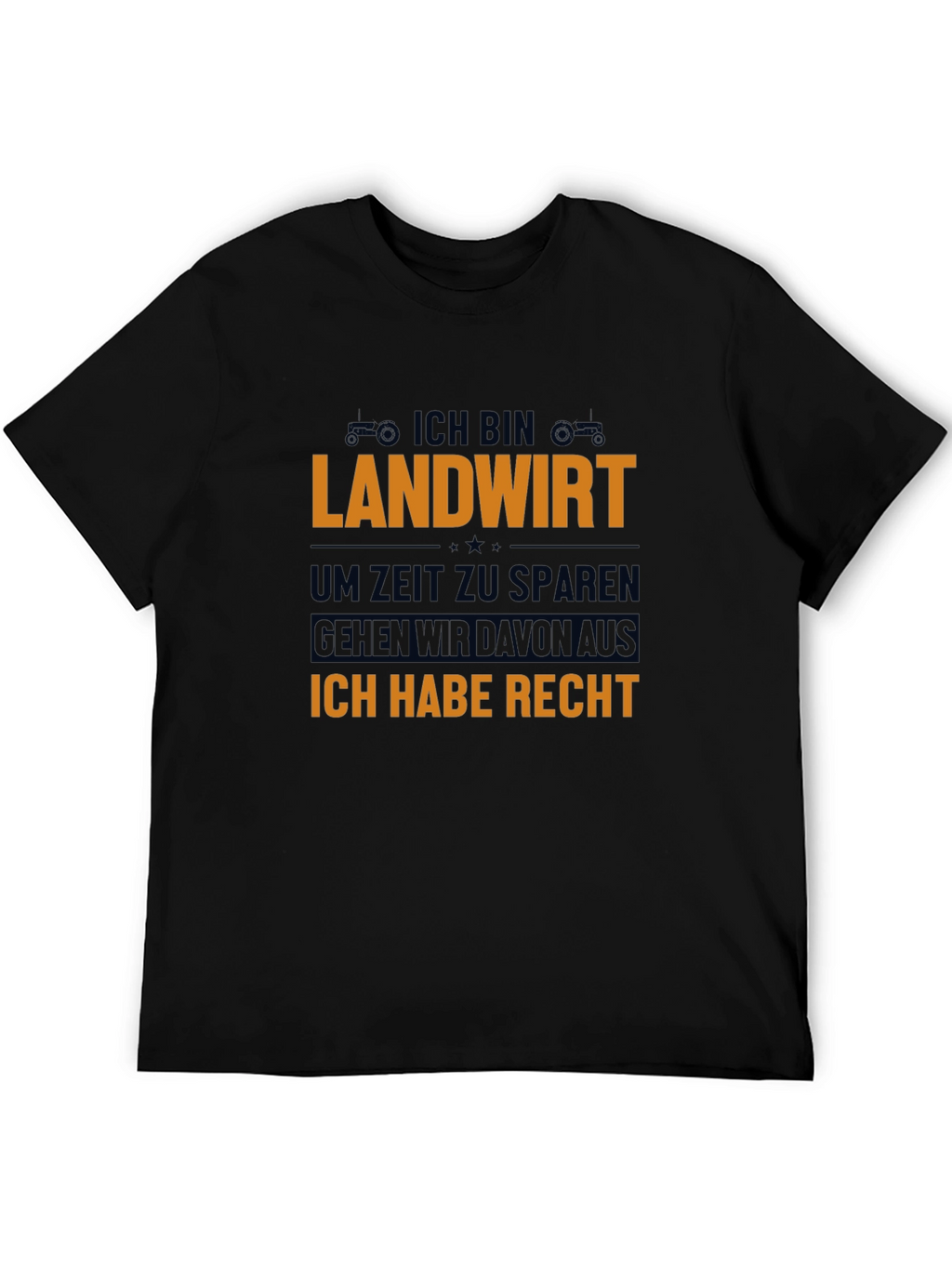 Landwirt T-Shirt: Farmer Humor Tee