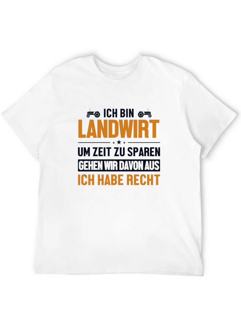 Landwirt T-Shirt: Farmer Humor Tee