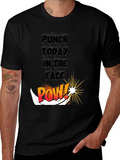 Punch Today in the Face Graphic Tee