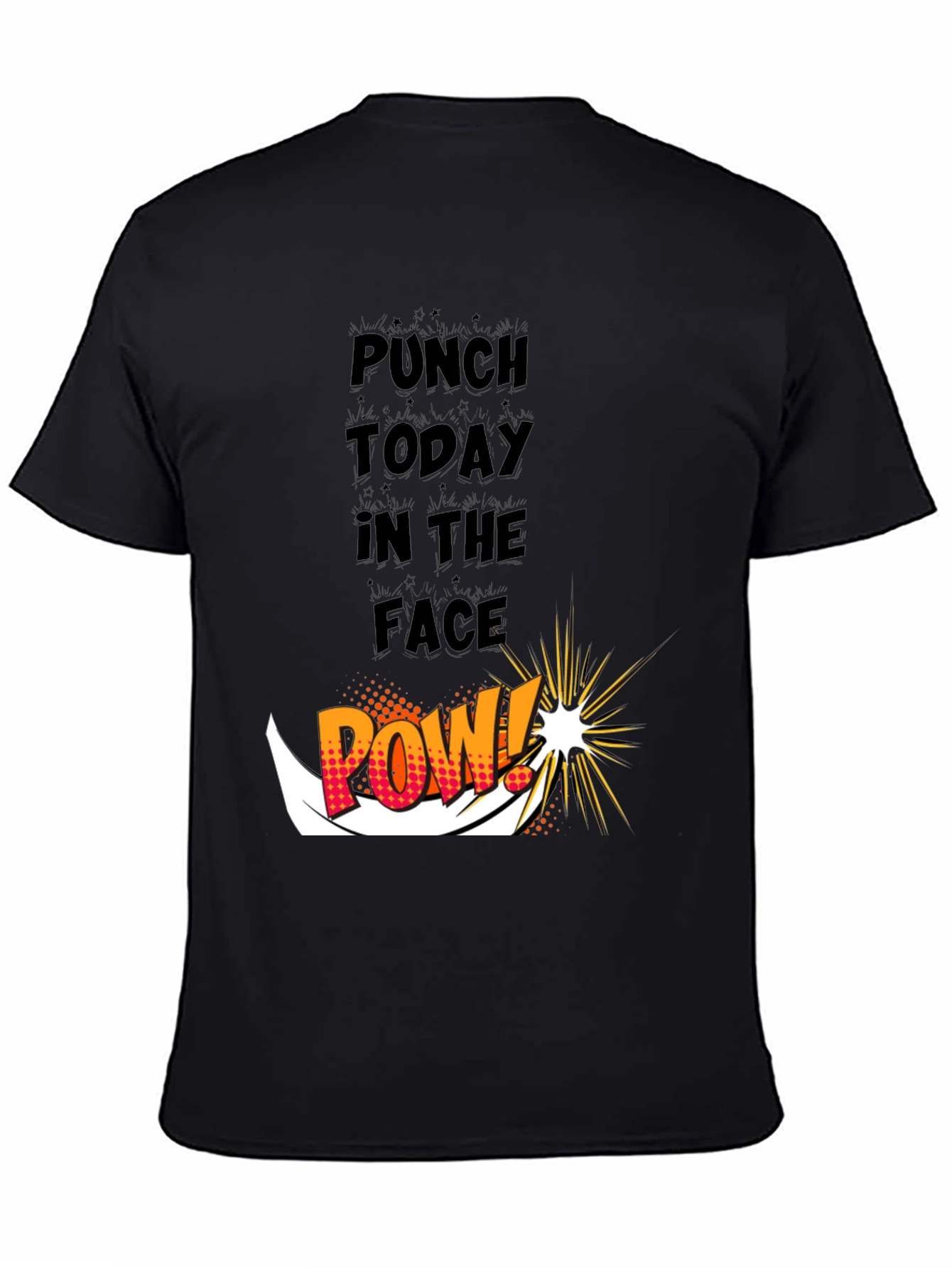Punch Today in the Face Graphic Tee