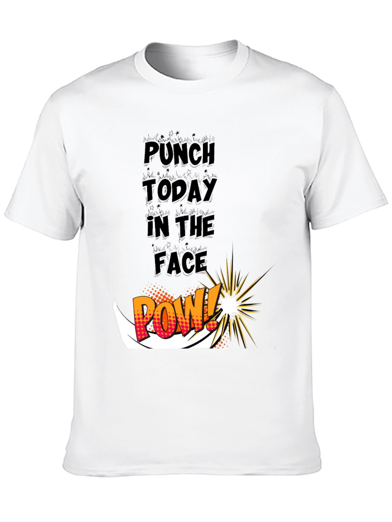 Punch Today in the Face Graphic Tee