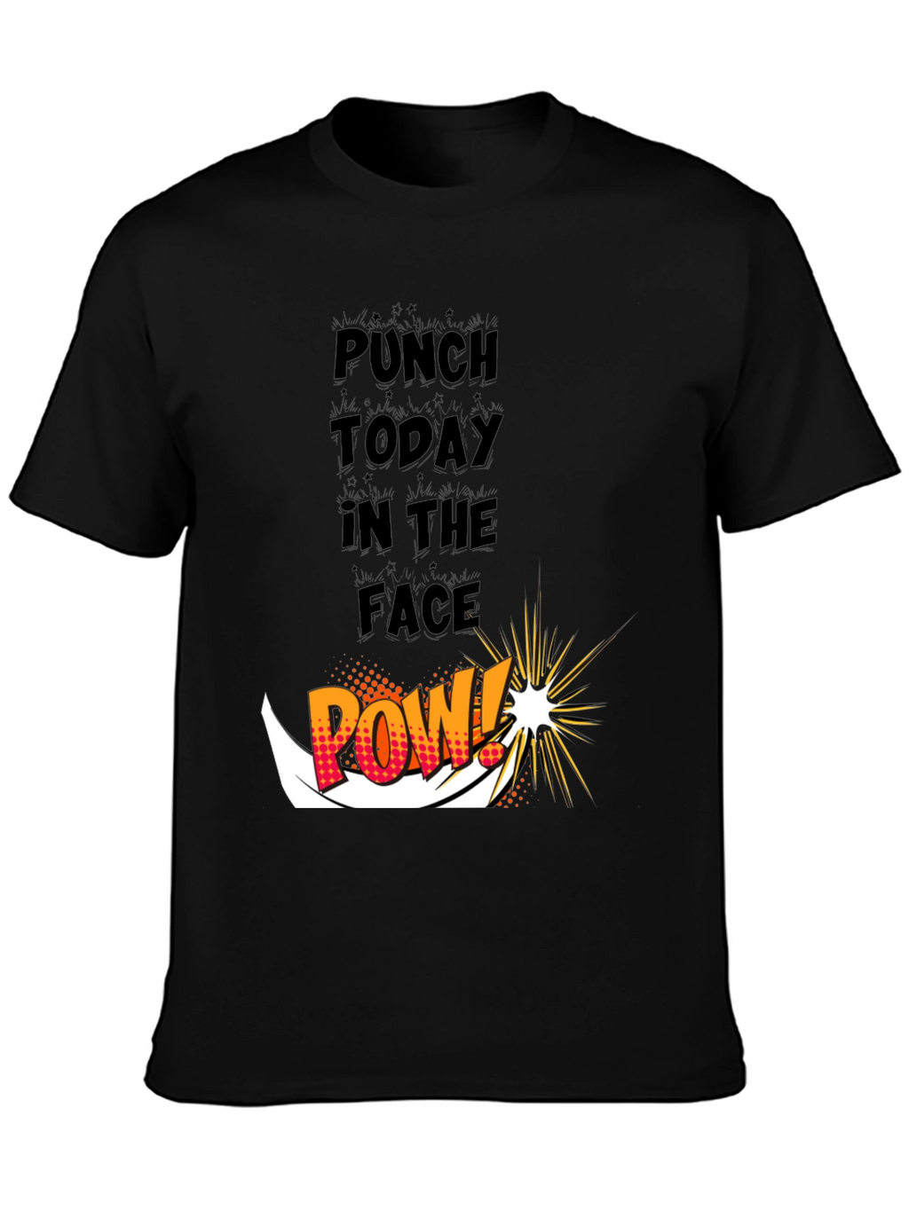 Punch Today in the Face Graphic Tee