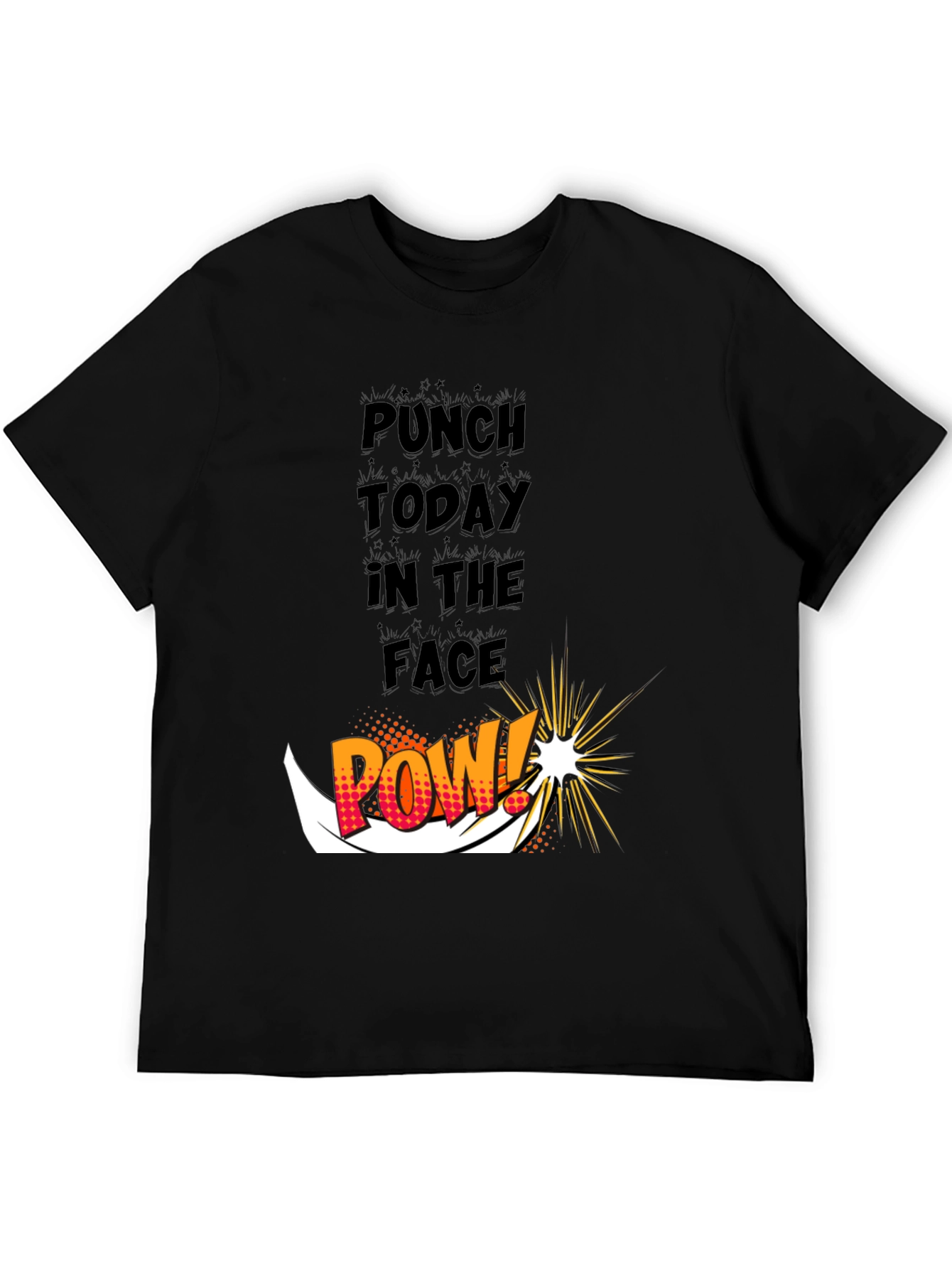 Punch Today in the Face Graphic Tee