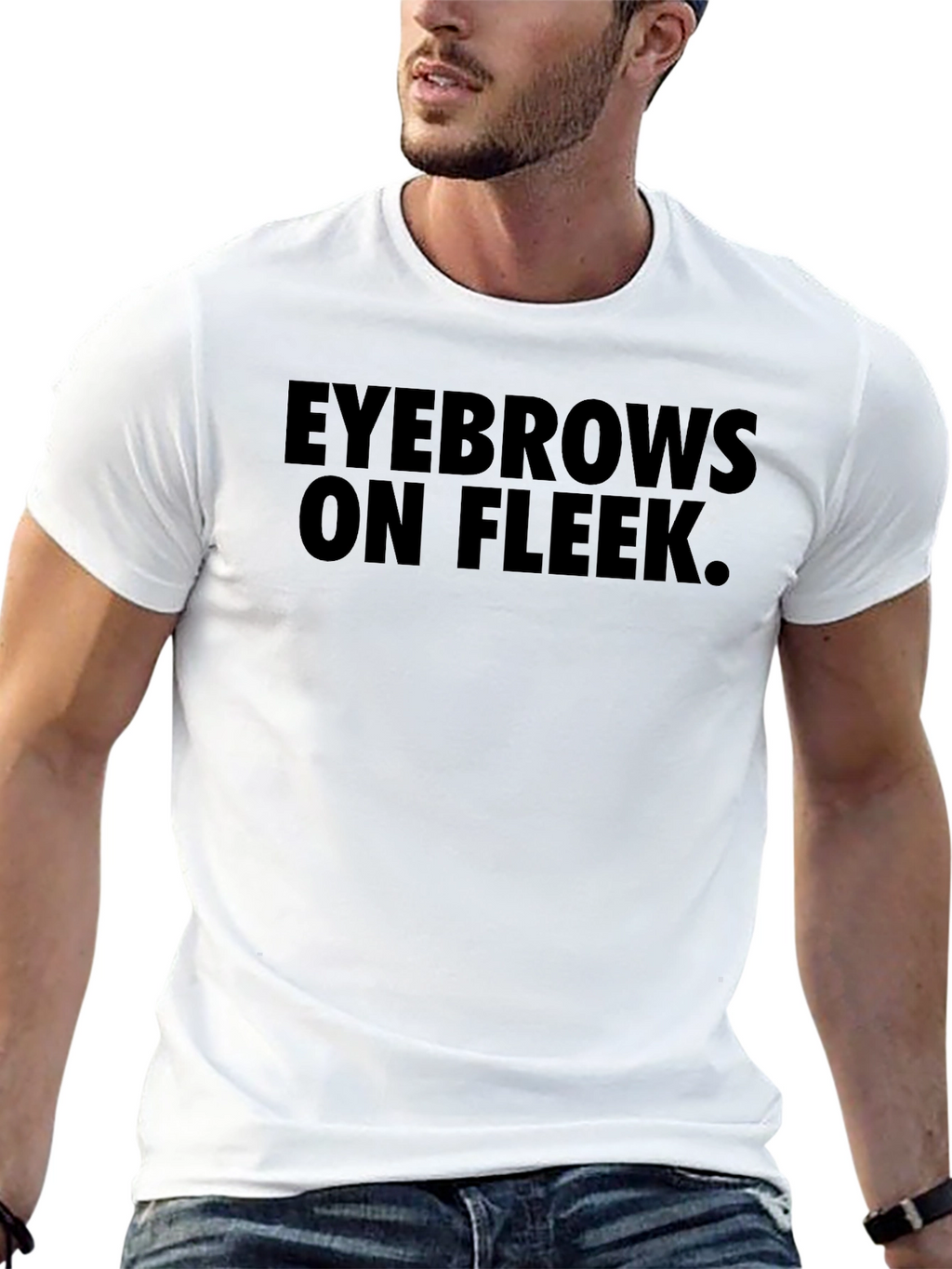 Eyebrows On Fleek T-Shirt - Trendy Graphic Tee
