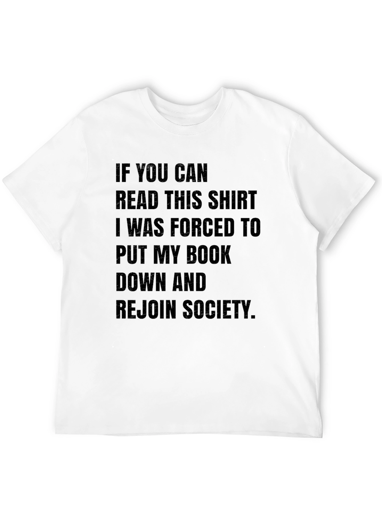 Funny Book Lover T-Shirt: If You Can Read This