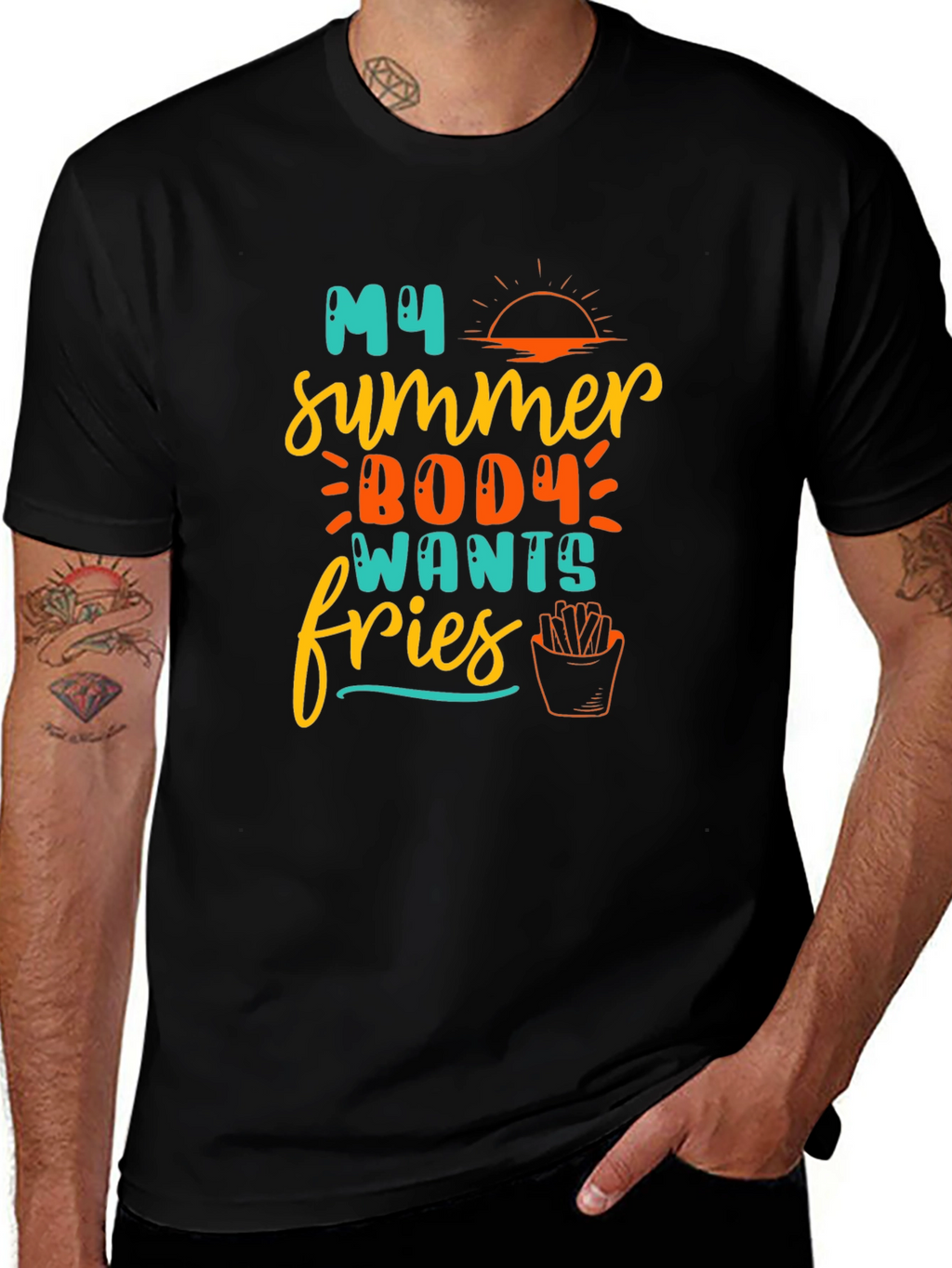 My Summer Body Wants Fries T-Shirt