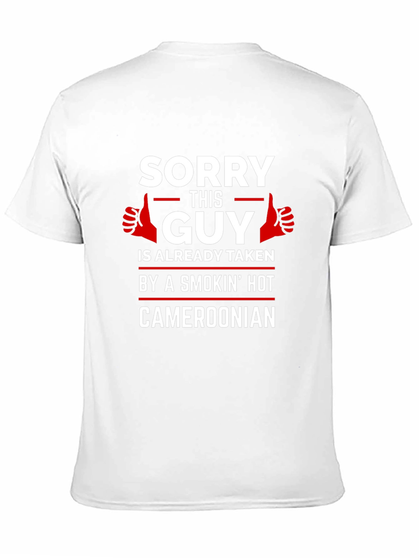 Sorry This Guy Is Already Taken Cameroonian T-Shirt