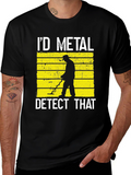 Id Metal Detect That Black T-Shirt