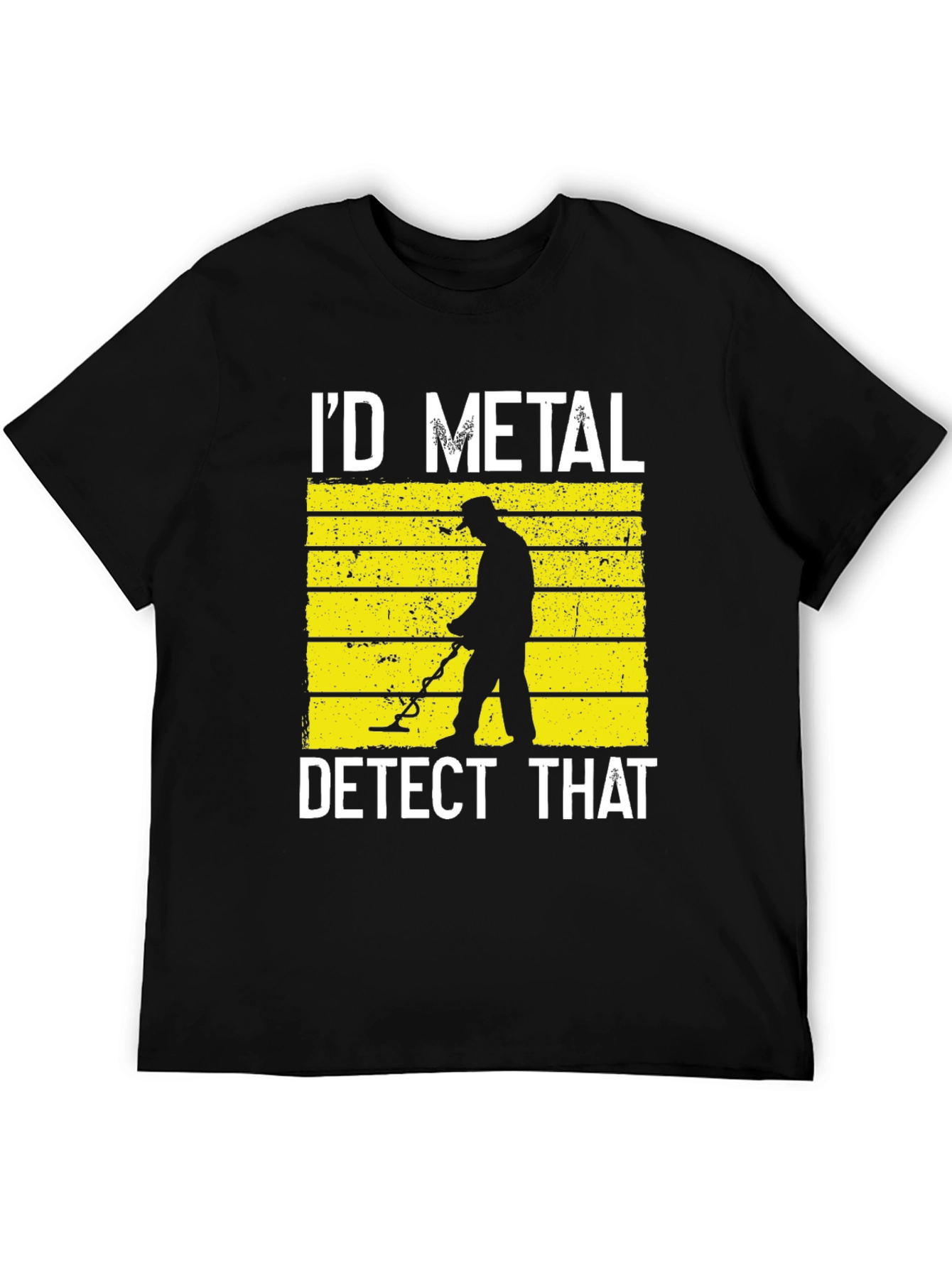 Id Metal Detect That Black T-Shirt