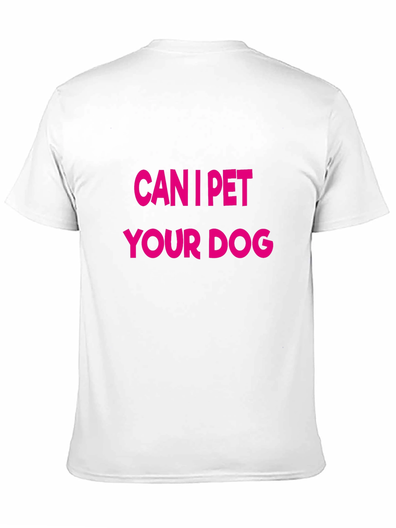 Can I Pet Your Dog Graphic Tee