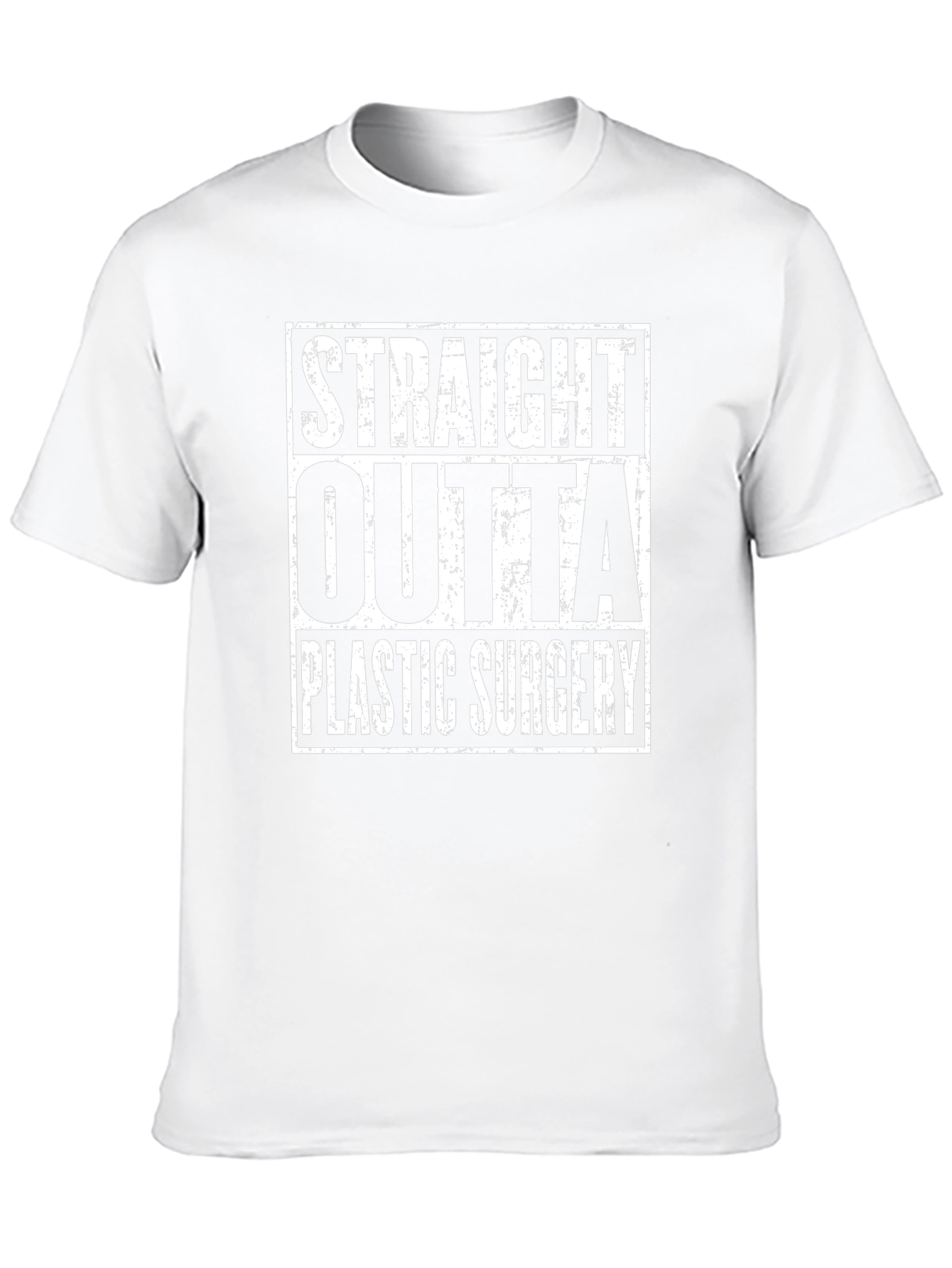 Straight Outta Plastic Surgery Tee