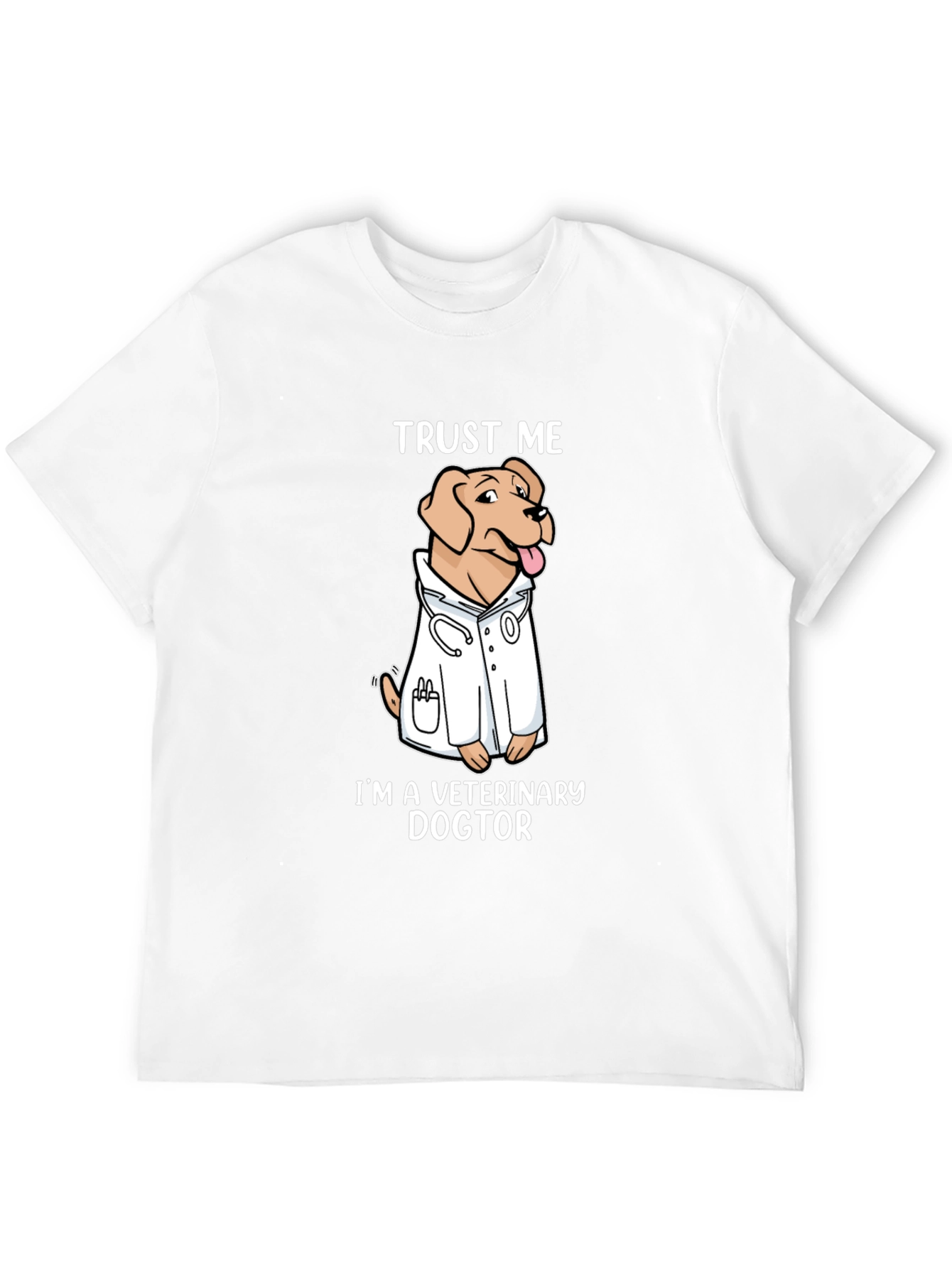 Veterinary Dogtor T-Shirt Trust Me Novelty Graphic Tee