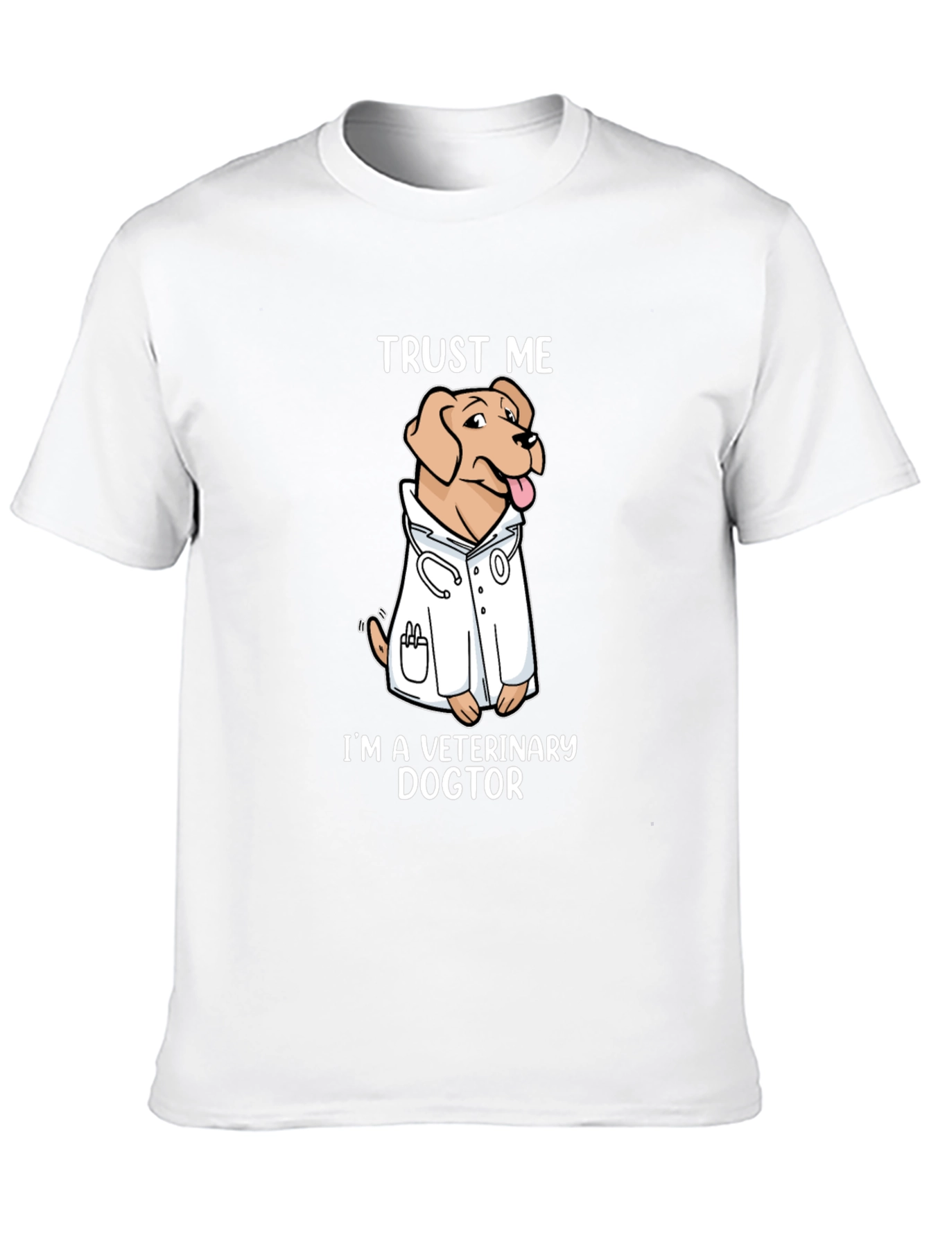Veterinary Dogtor T-Shirt Trust Me Novelty Graphic Tee