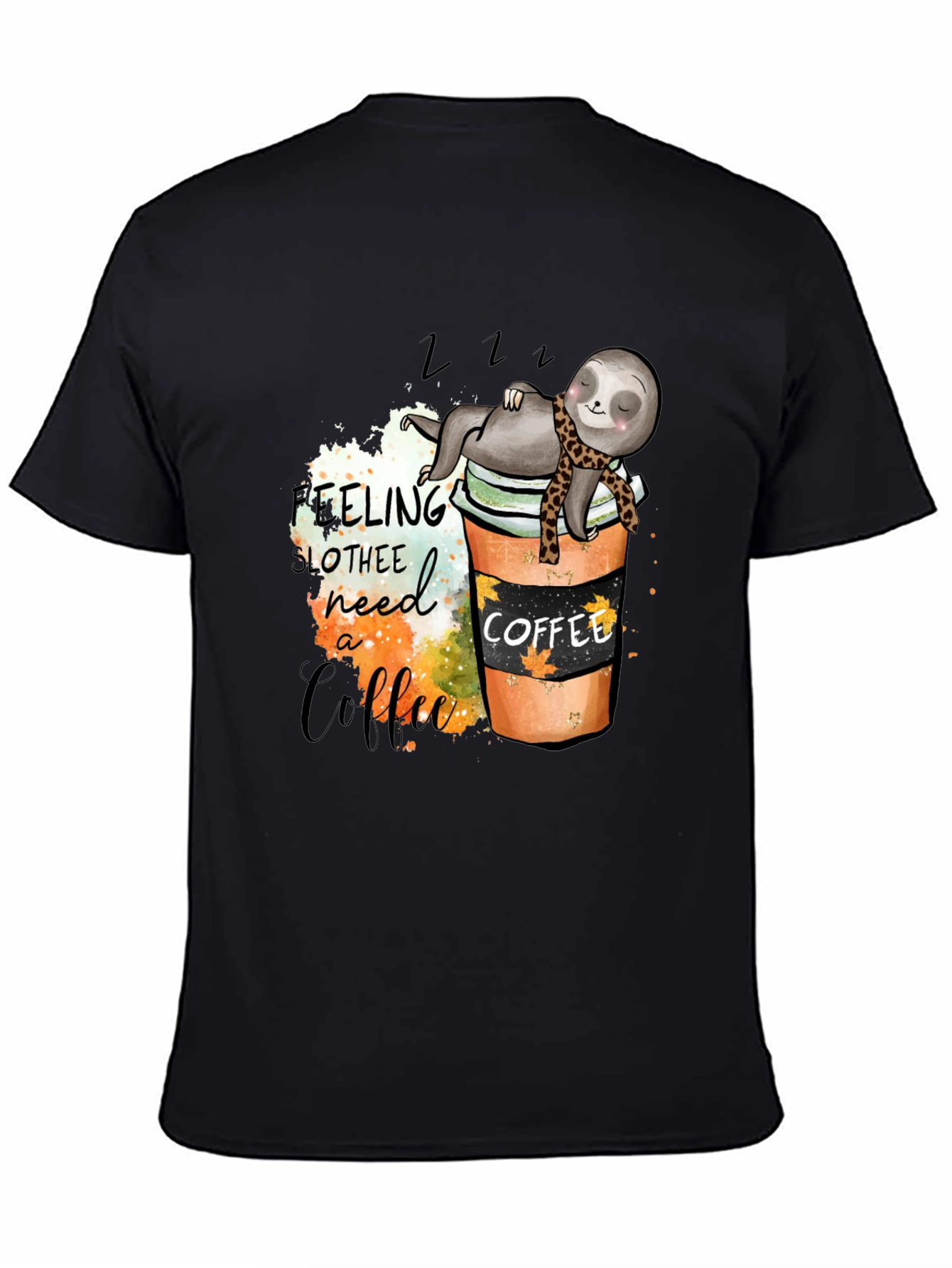 Sloth Coffee Lover T-Shirt - Need a Coffee