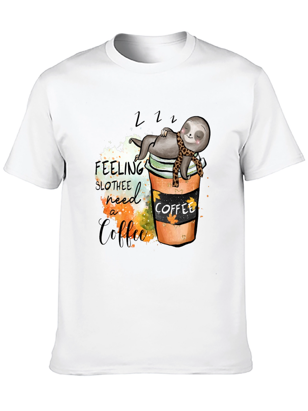 Sloth Coffee Lover T-Shirt - Need a Coffee