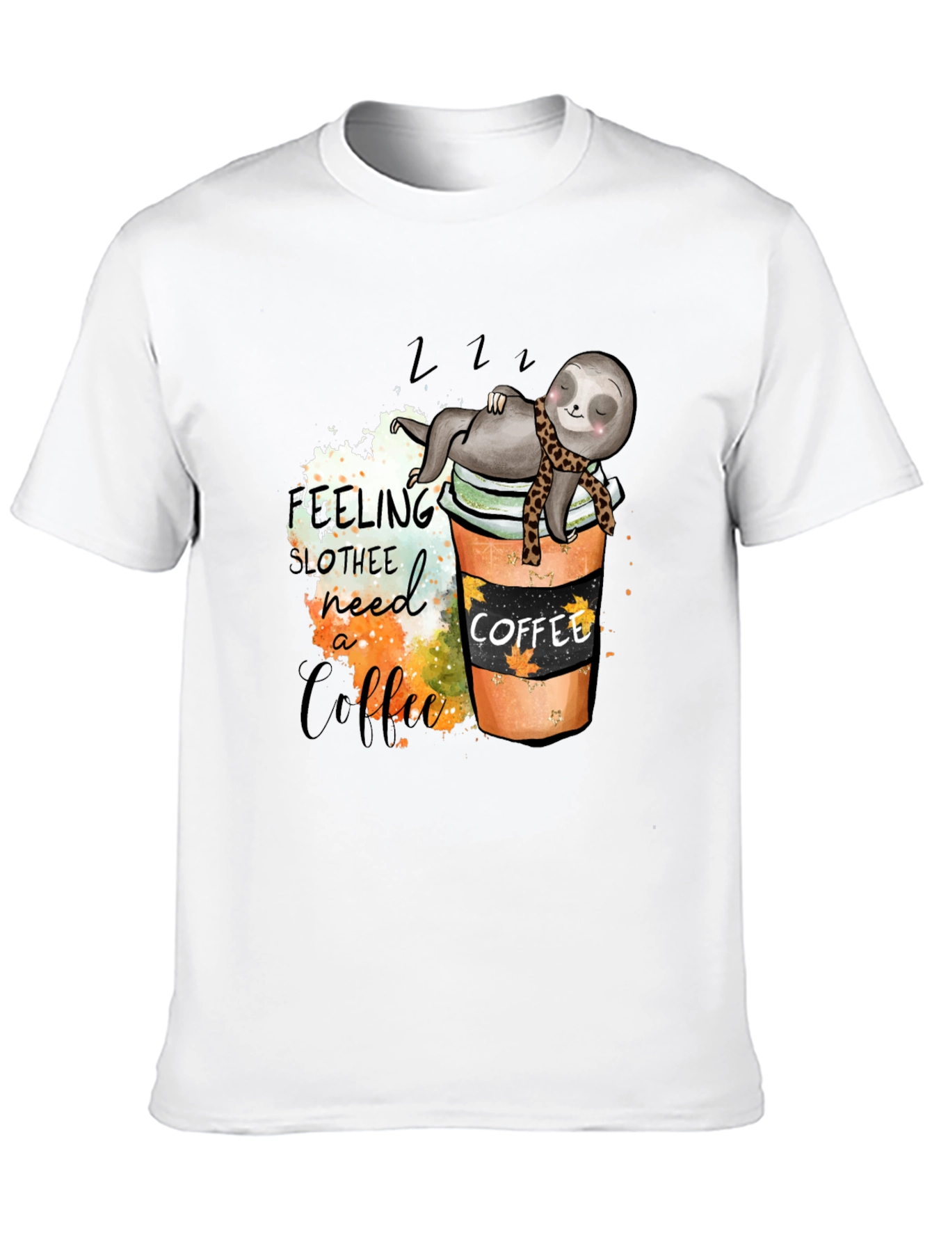 Sloth Coffee Lover T-Shirt - Need a Coffee