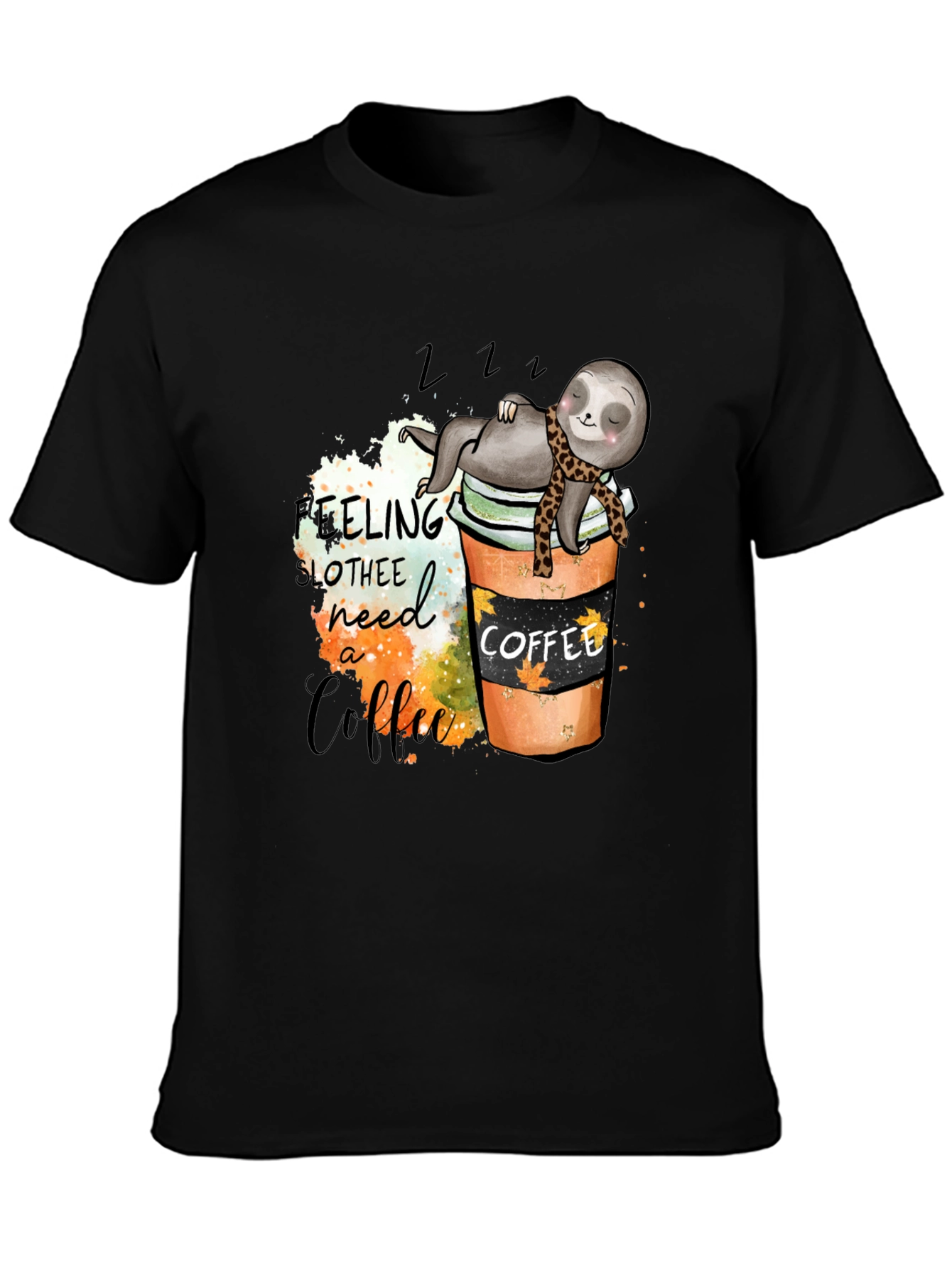 Sloth Coffee Lover T-Shirt - Need a Coffee