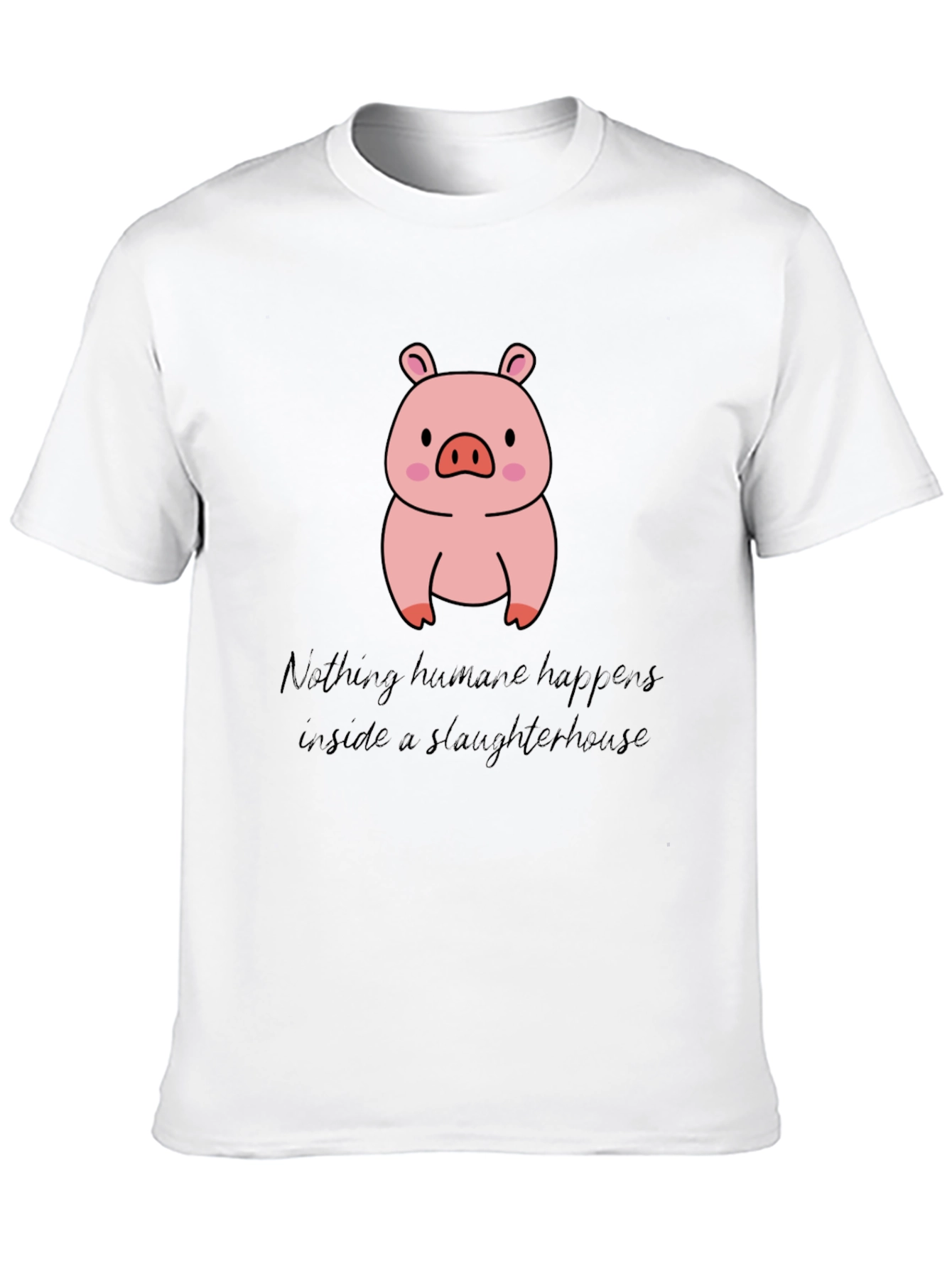 Vegan Pig T-Shirt - Nothing Humane Happens