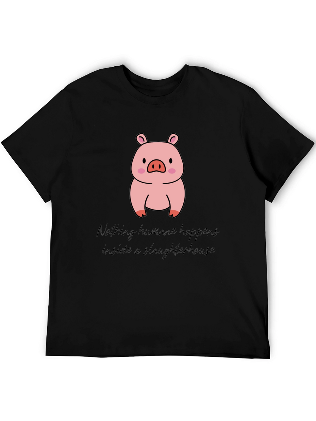 Vegan Pig T-Shirt - Nothing Humane Happens
