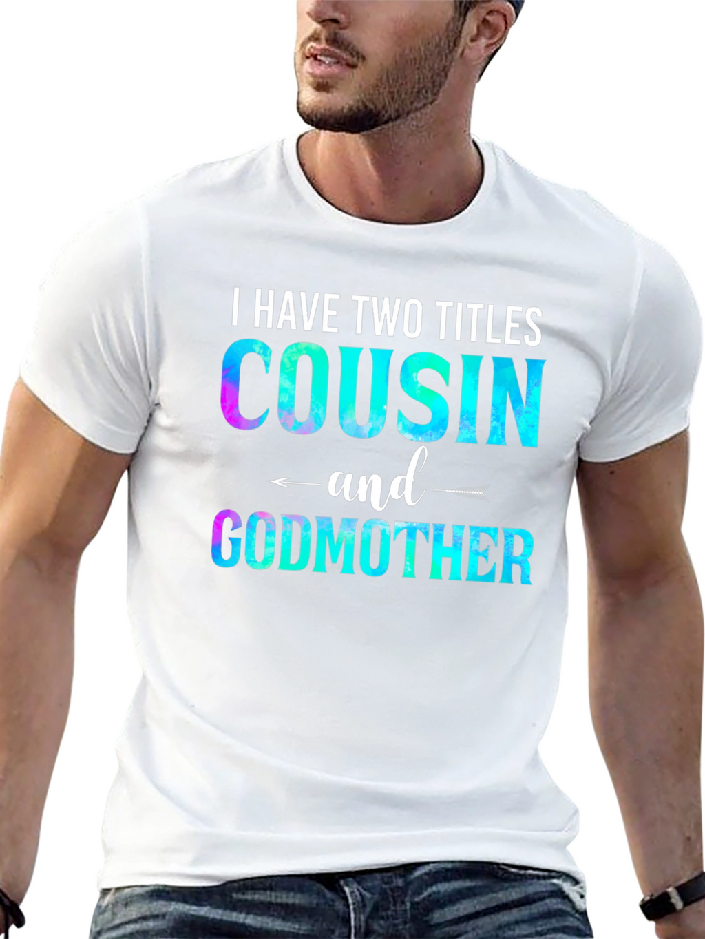 Cousin and Godmother Graphic T-Shirt