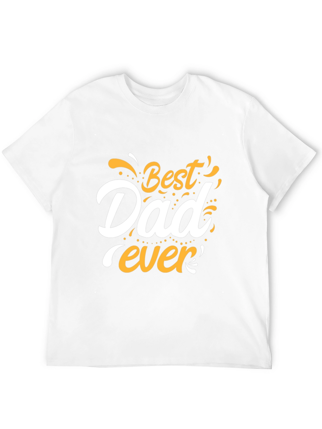 Best Dad Ever Graphic Tee - Mens Black T-Shirt
