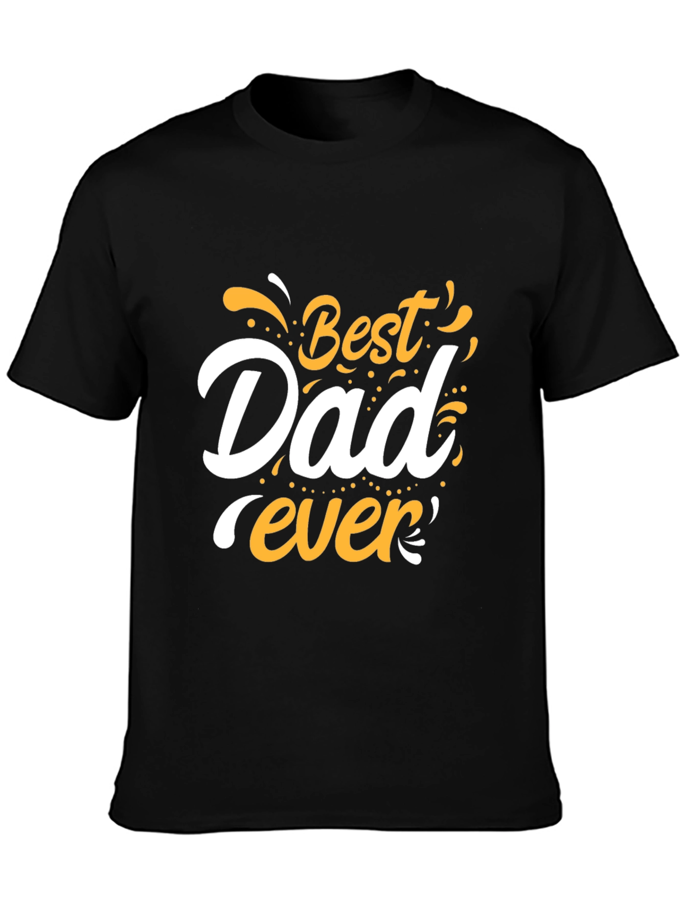 Best Dad Ever Graphic Tee - Mens Black T-Shirt