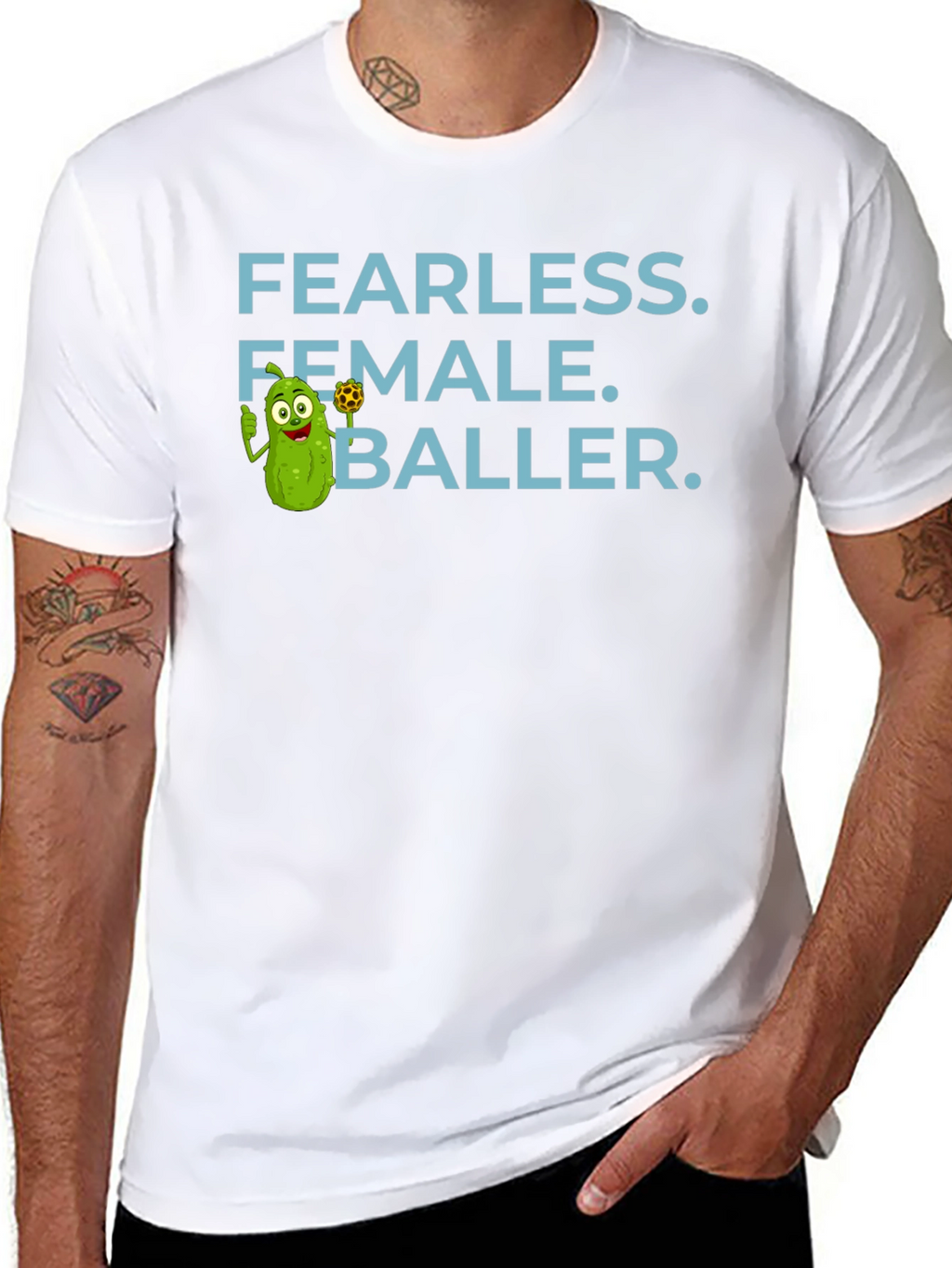 Fearless Female Baller T-Shirt - Funny Pickle Cartoon