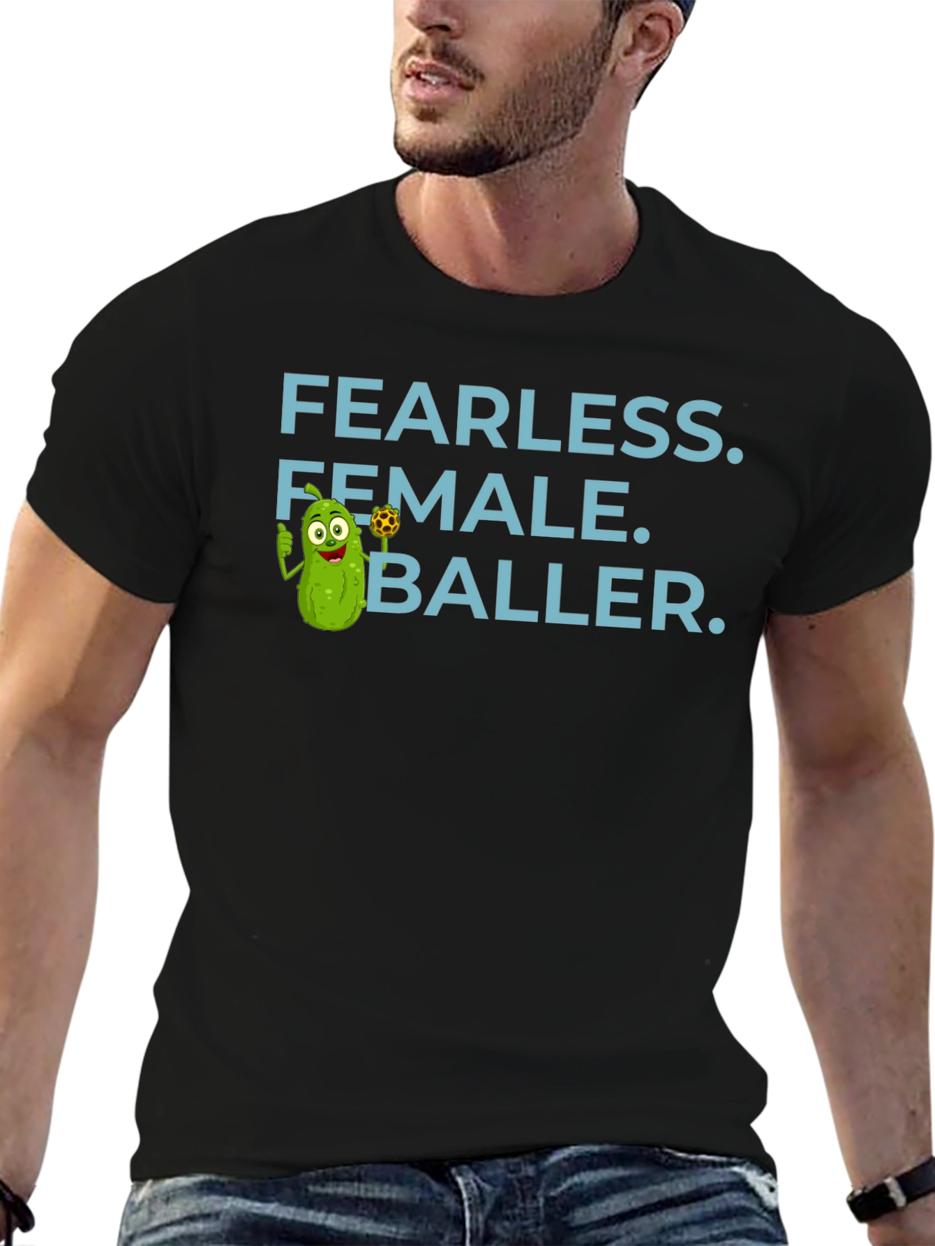 Fearless Female Baller T-Shirt - Funny Pickle Cartoon