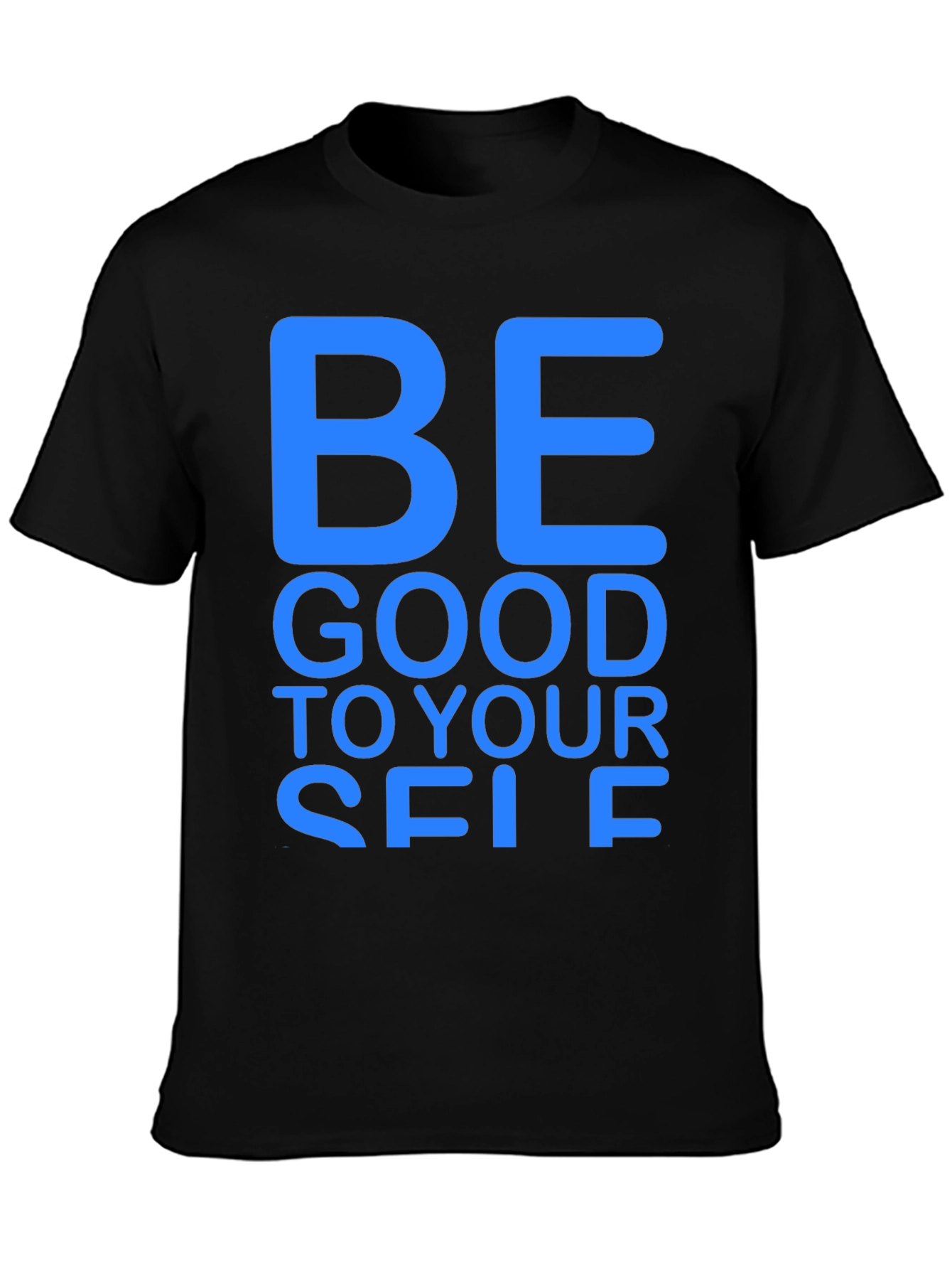 Be Good To Yourself Black T-Shirt