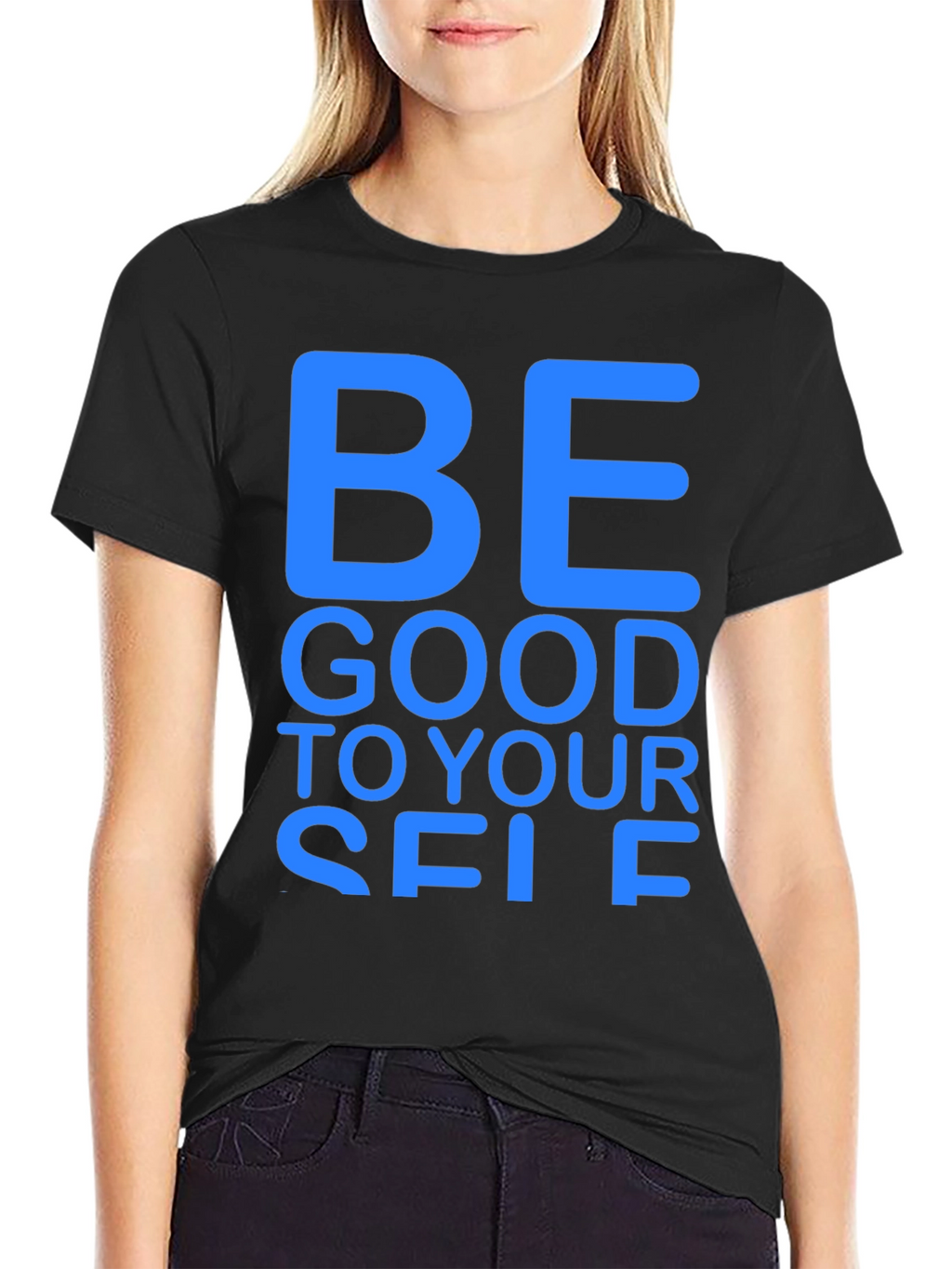 Be Good To Yourself Black T-Shirt